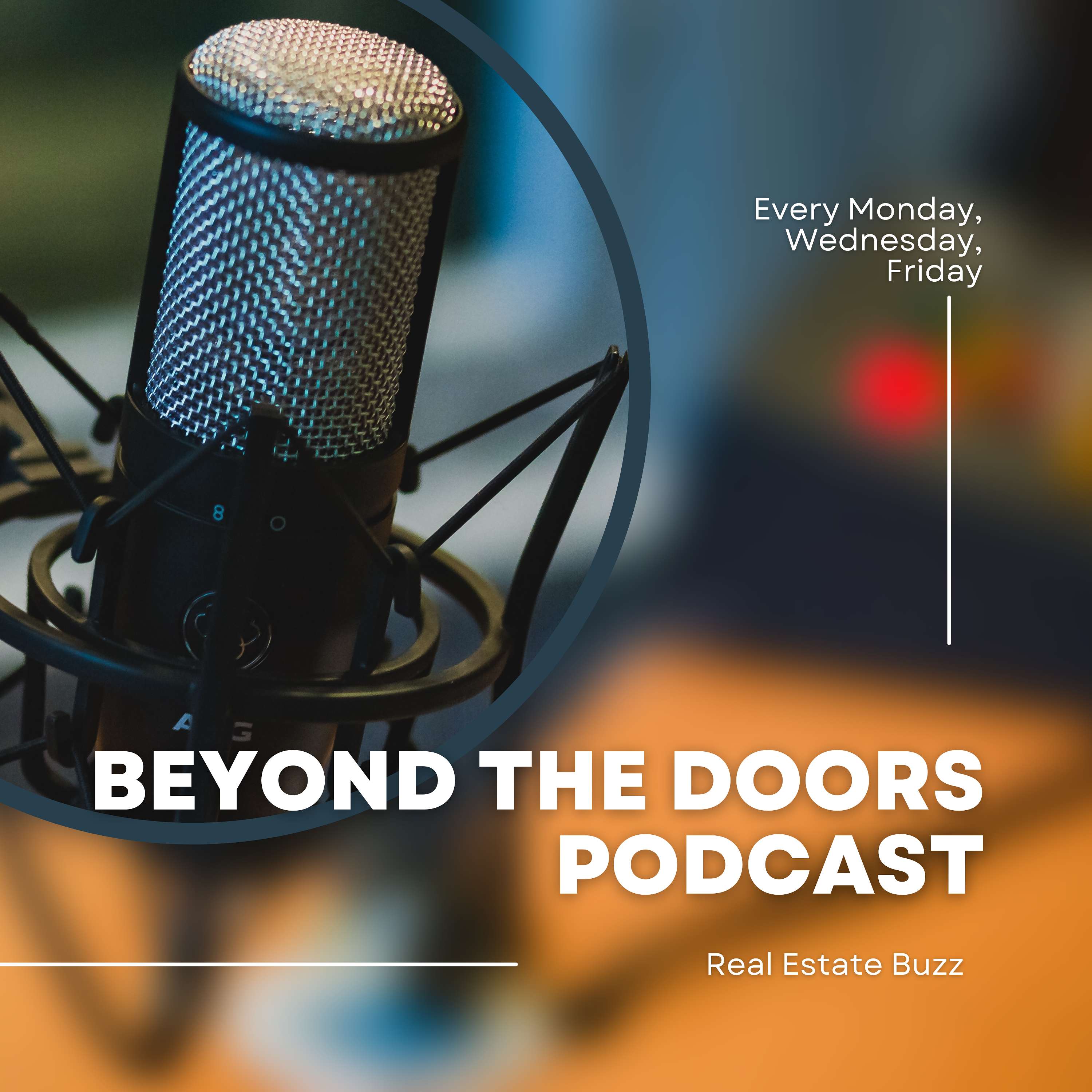 Beyond The Doors of Real Estate Podcast