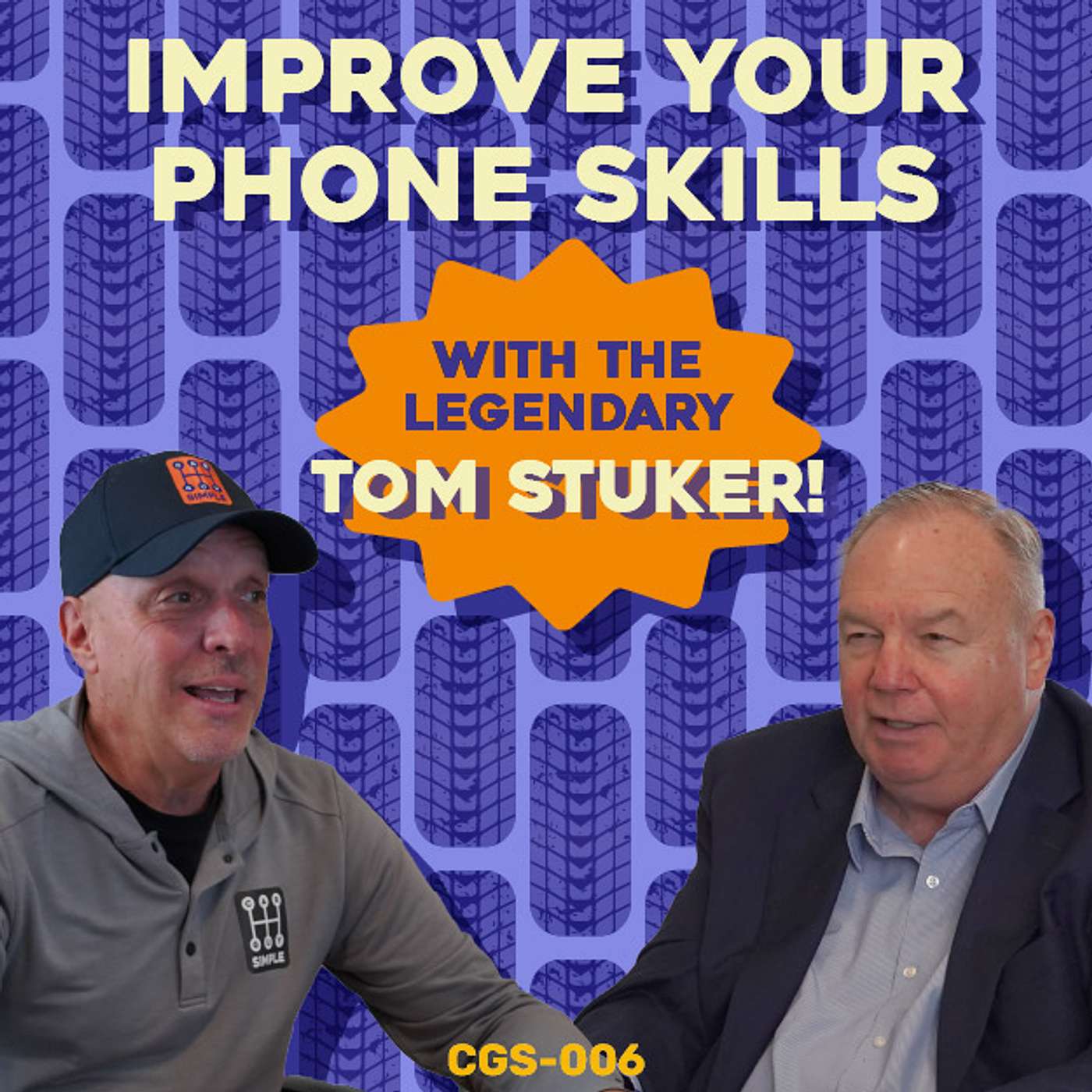 Episode 6: Improve Your Phone Skills with Industry Legend Tom Stuker