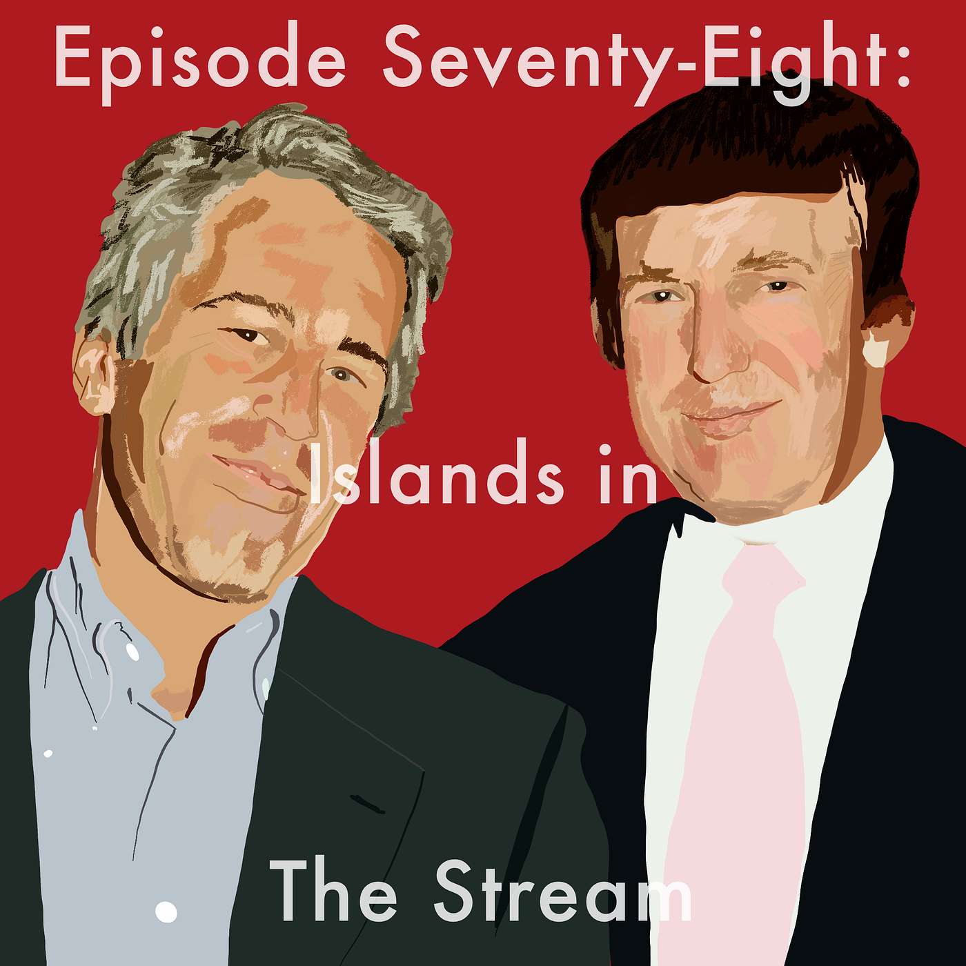78: Islands in the Stream episode artwork