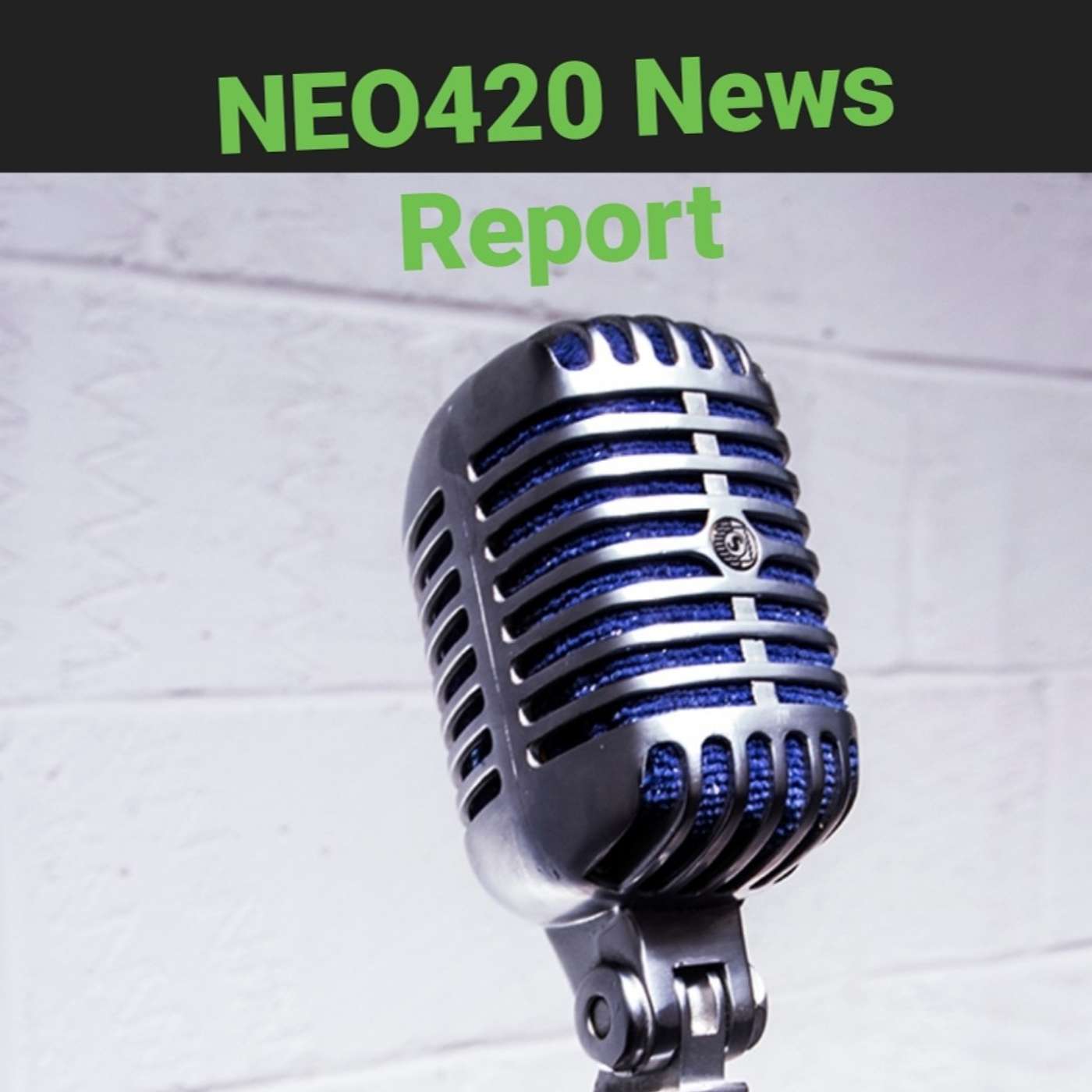 NEO420 News Report