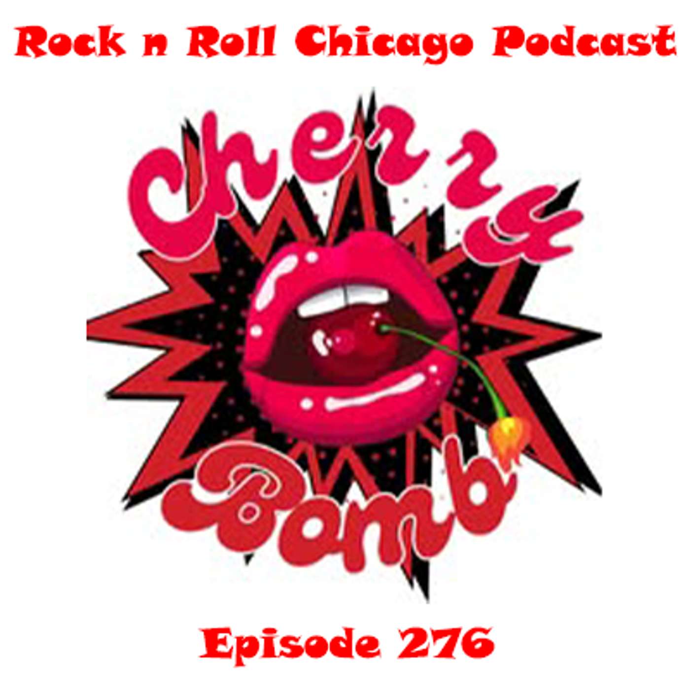 Ep 276 Cherry Bomb