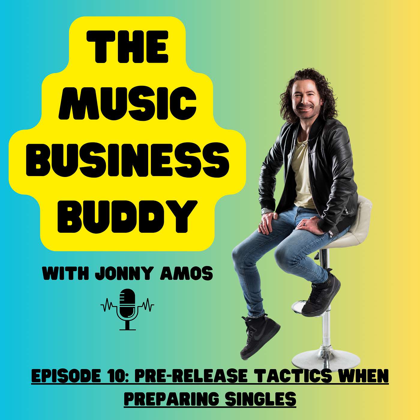 Episode 10: Pre-Release Tactics When Preparing Singles