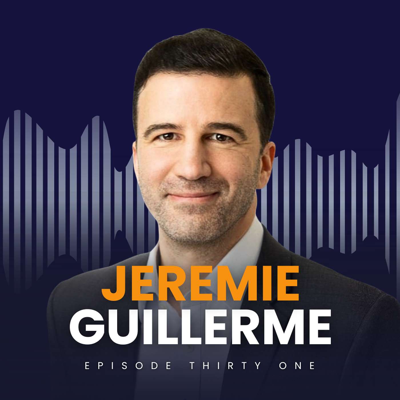 Episode 31: Jeremie Guillerme – Turning reputation into a strategic advantage Episode 31: Jeremie Guillerme – Turning reputation into a strategic advantage