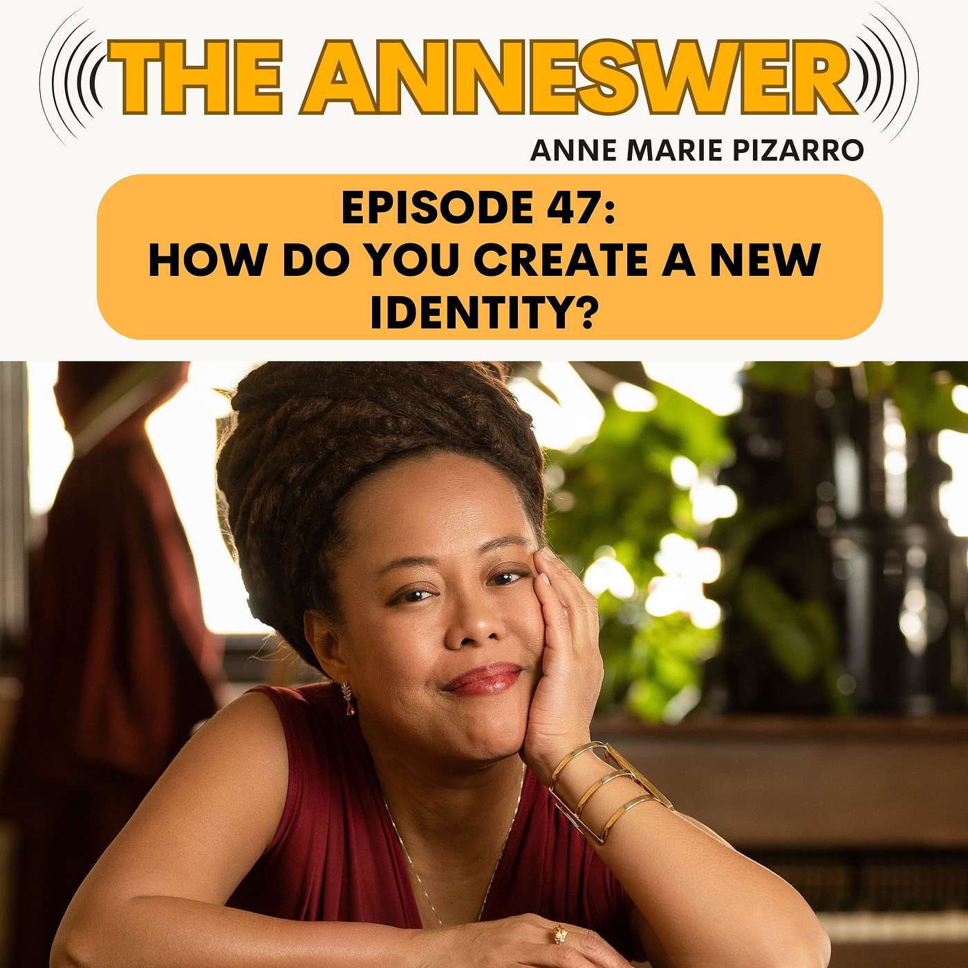 Episode 47: How to Create a New Identity: Spiritual Roots, Money Karma & 3 Steps to Become Someone New episode artwork