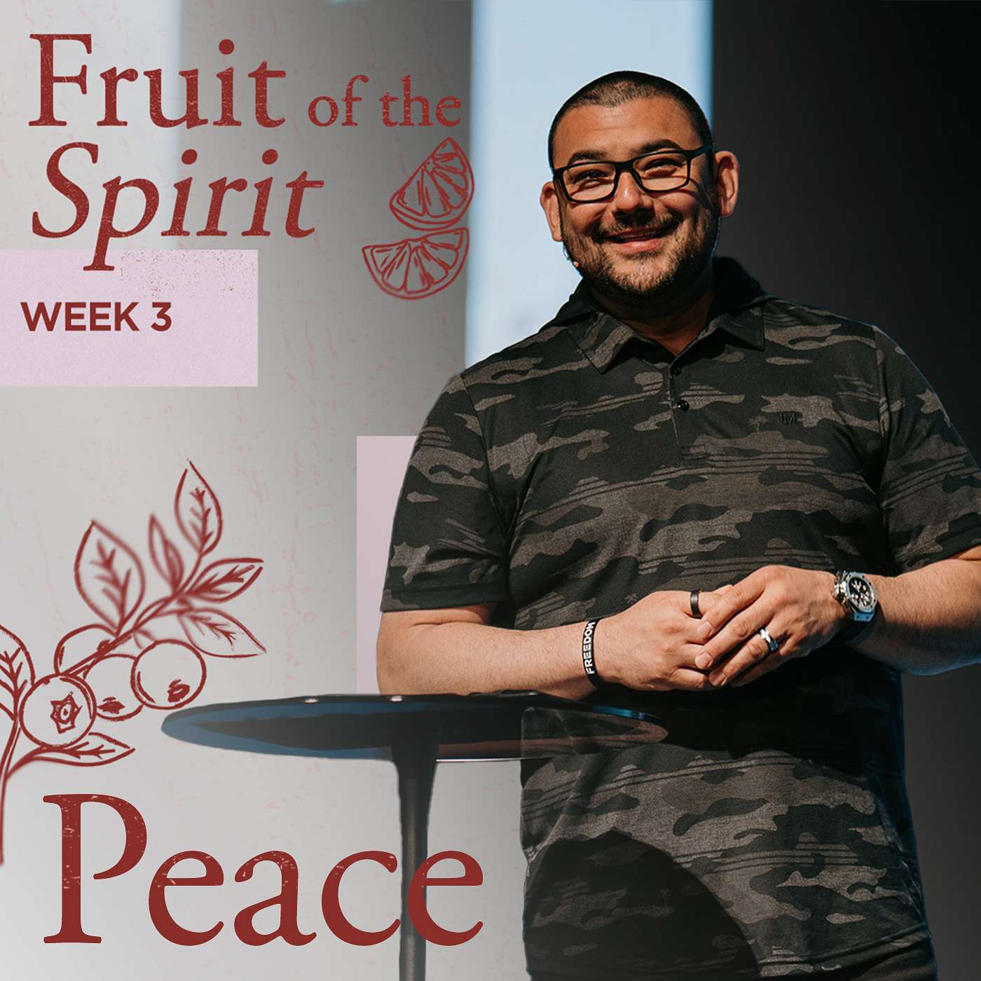 Peace - Fruit of the Spirit (Week 3)