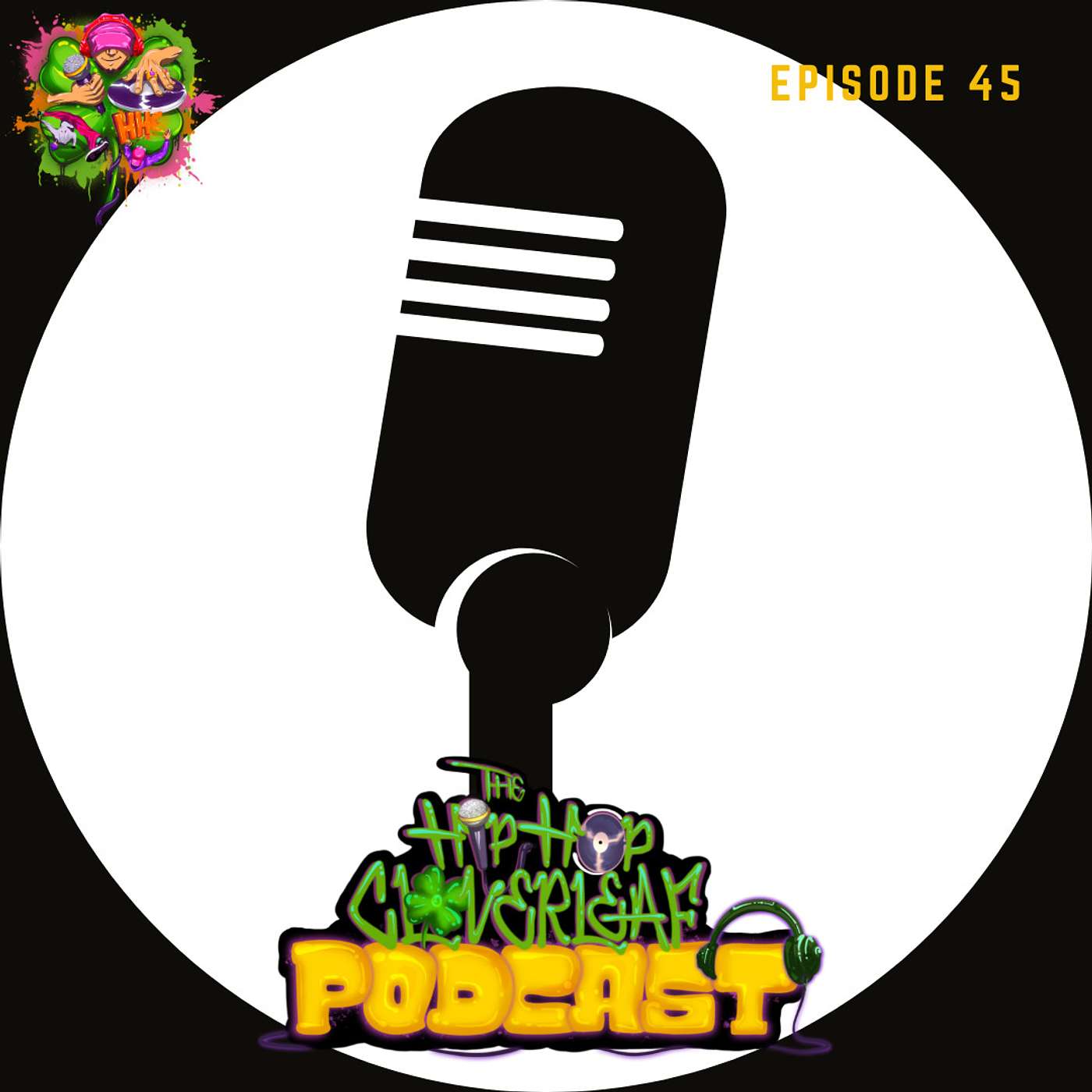 The Hip Hop Cloverleaf Podcast