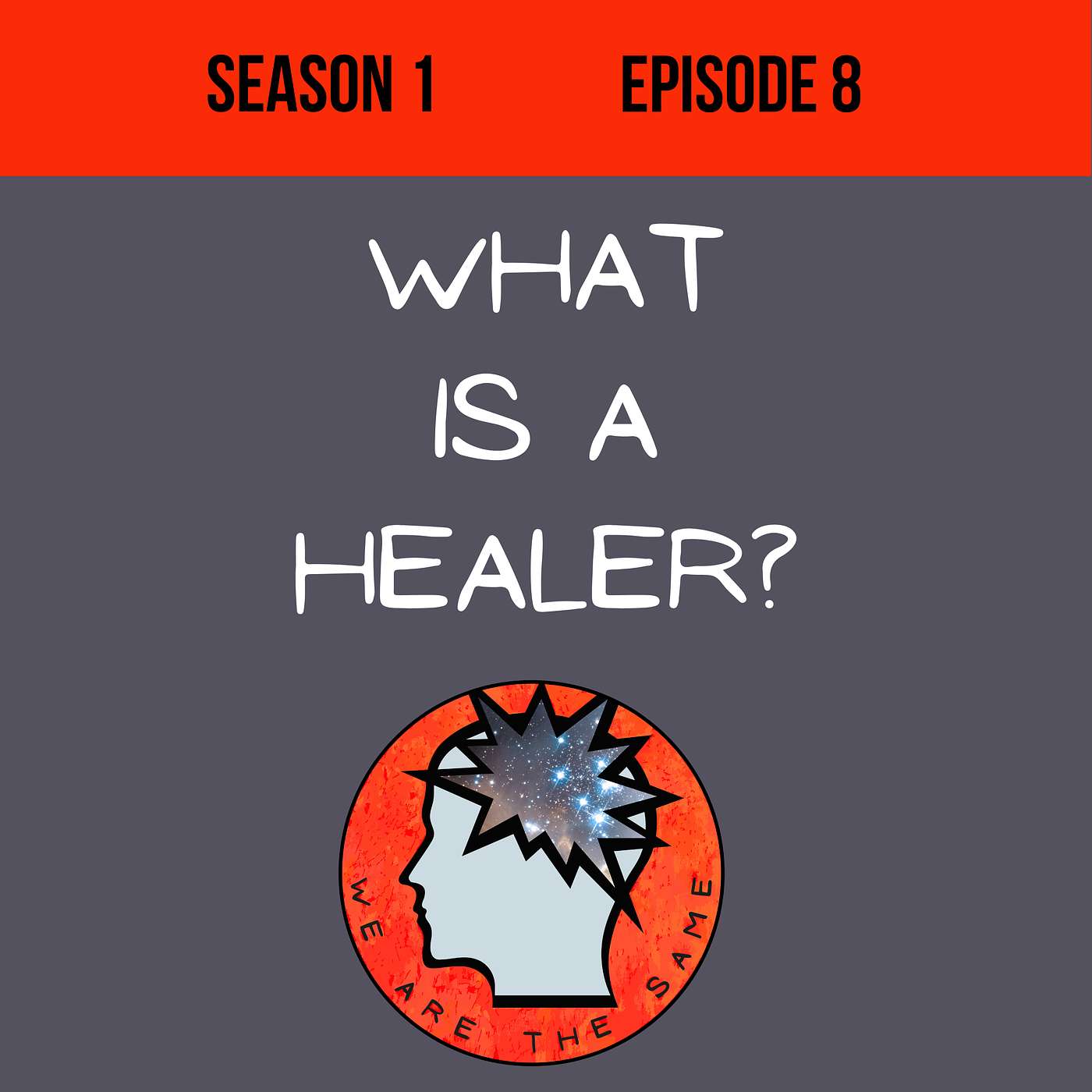 What Is A Healer?