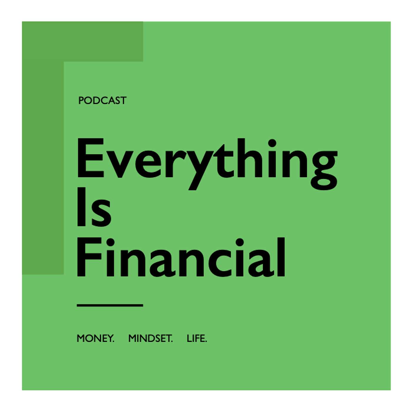Everything is Financial podcast artwork
