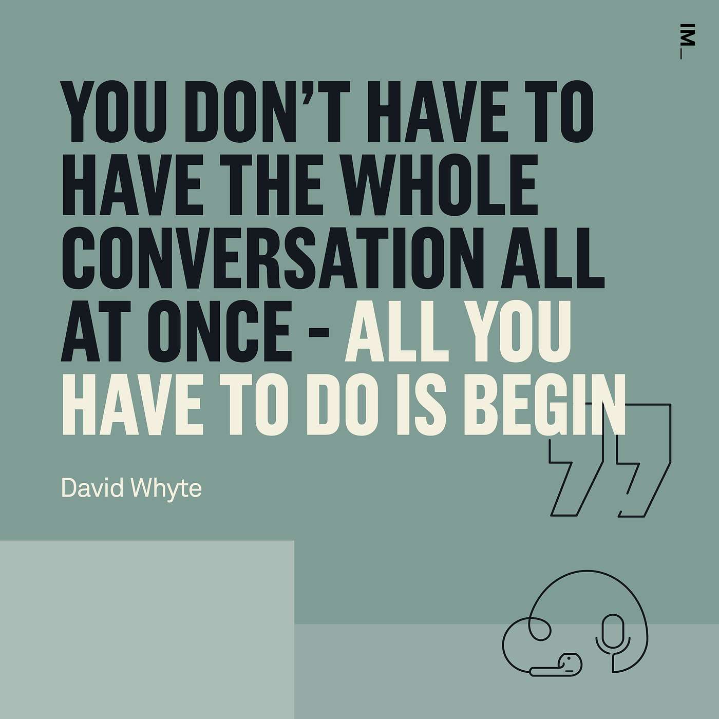 David Whyte - Courageous conversations
