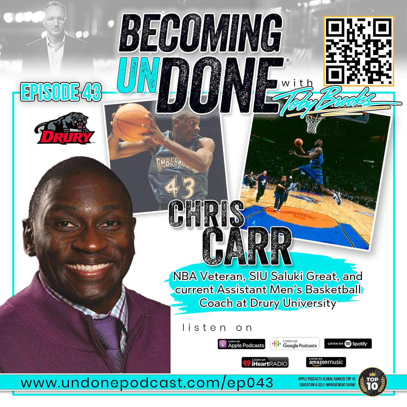 043 | ELEVATE, PART 1 with Chris Carr, NBA Veteran, SIU Saluki Basketball Legend, and Assistant Men's Basketball Coach, Drury University