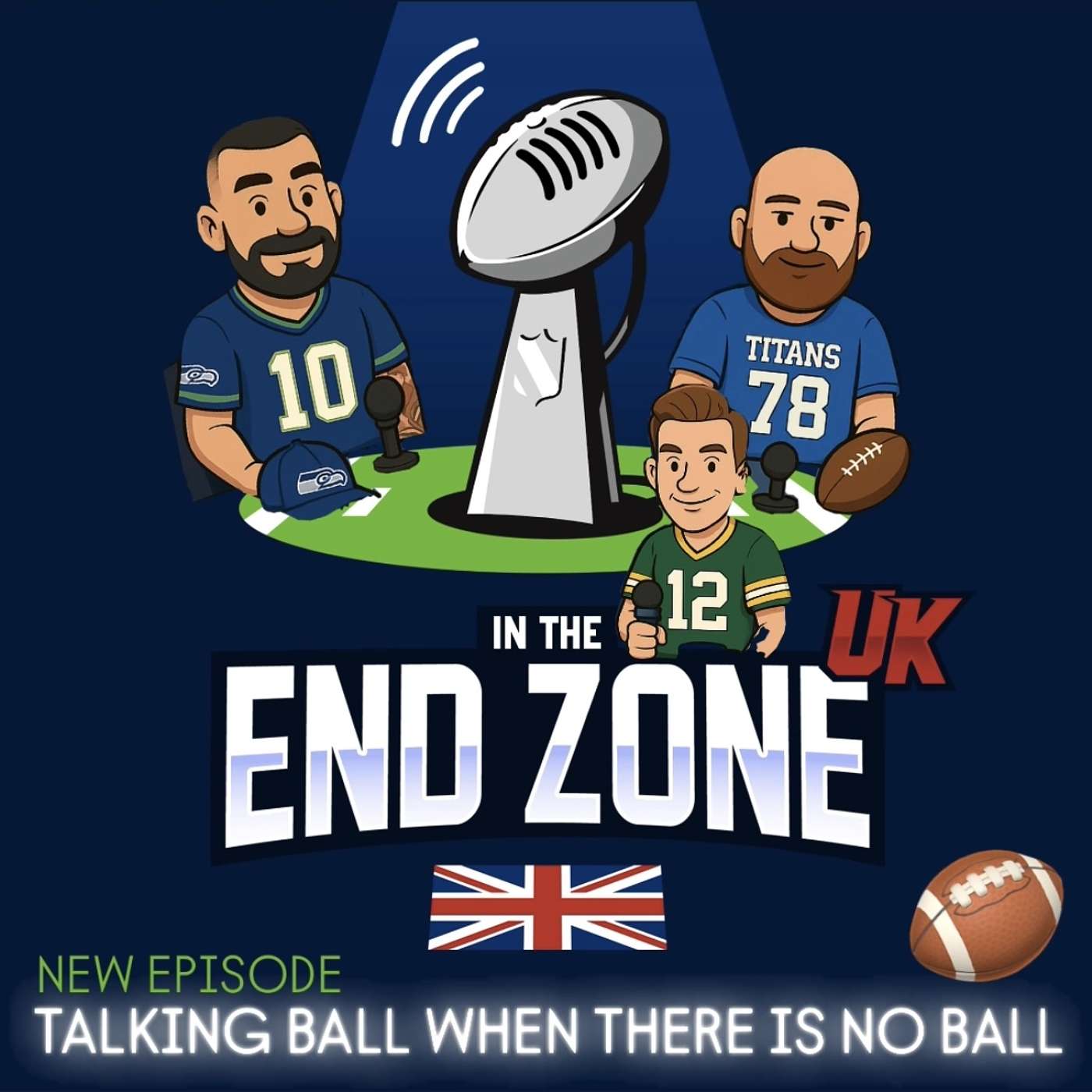 In the End Zone UK - NFL Podcast