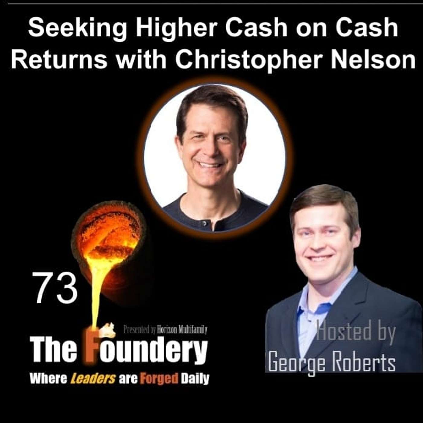 73. Seeking Higher Cash on Cash Returns with Christopher Nelson