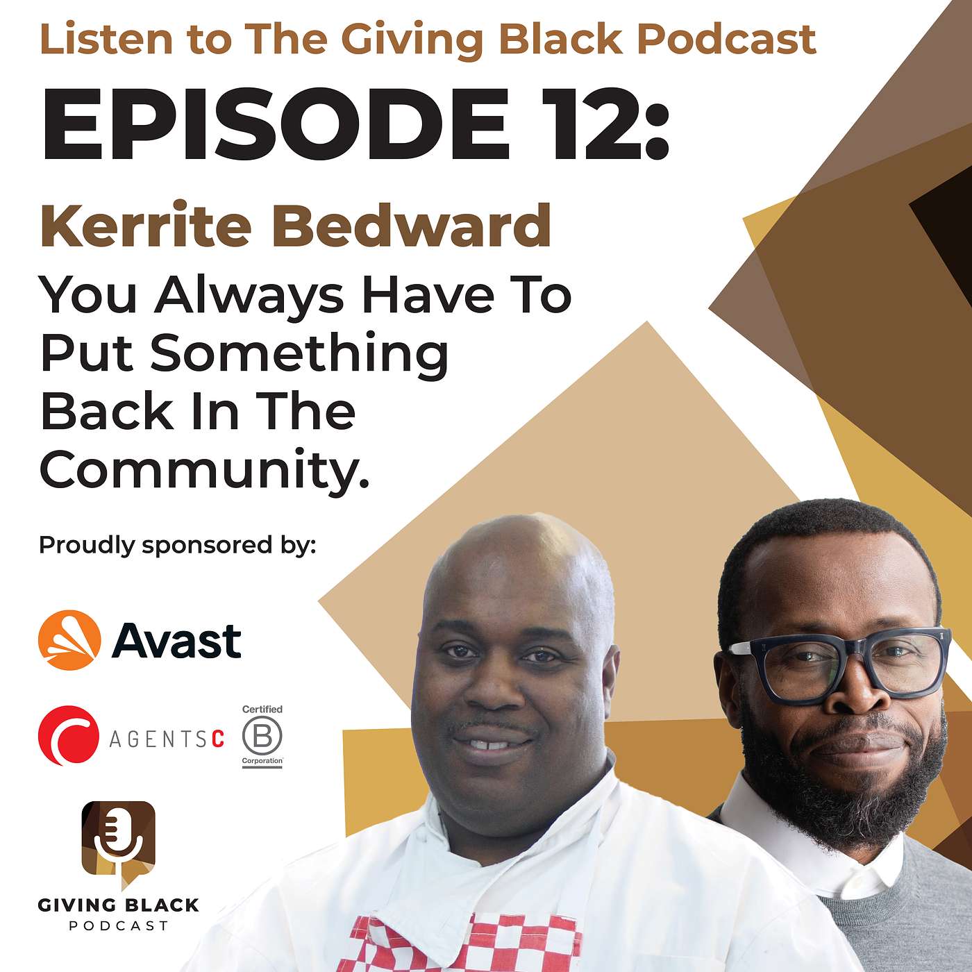 Episode 12: You Always Have To Put Something Back In The Community