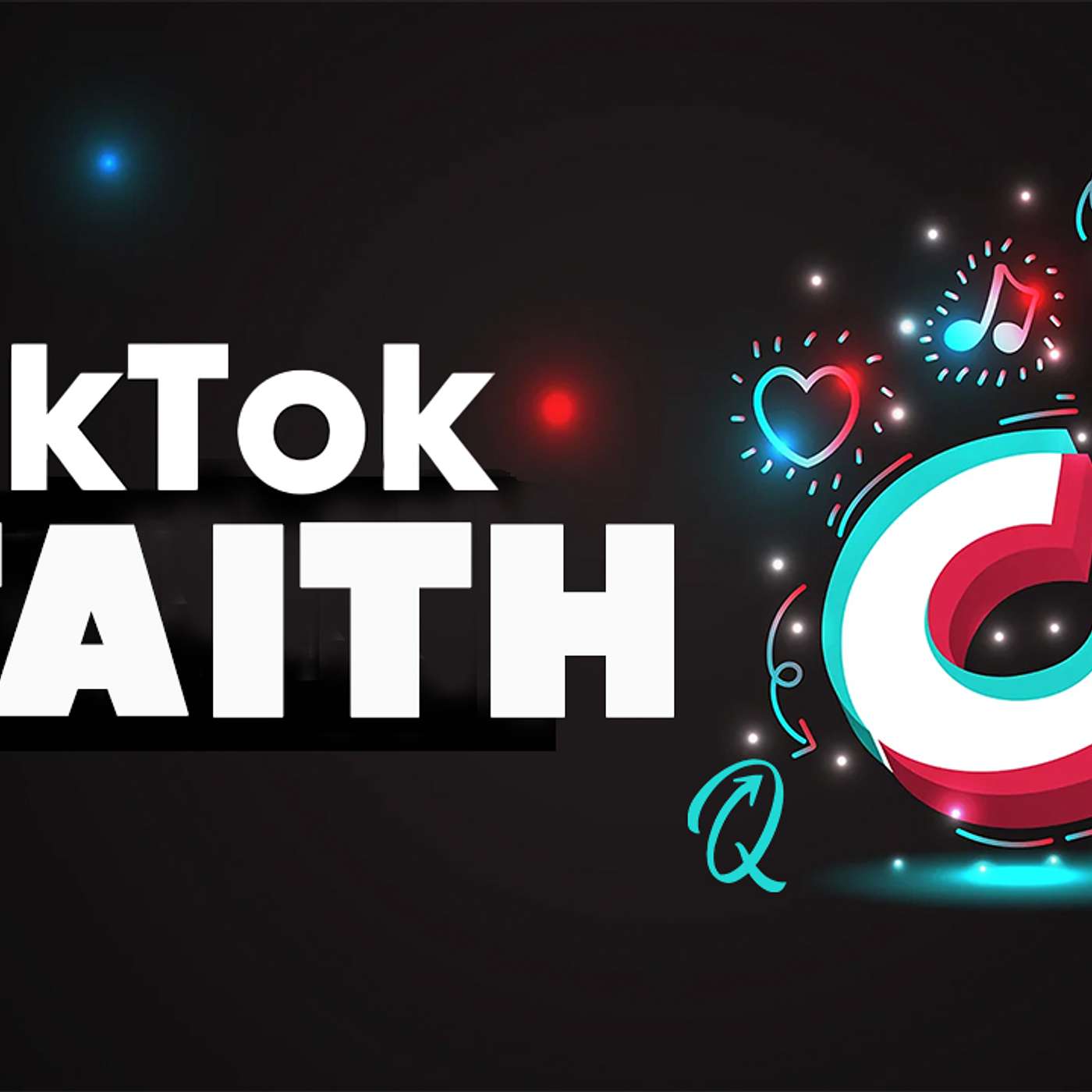 TikTok Faith - Protecting your Soul