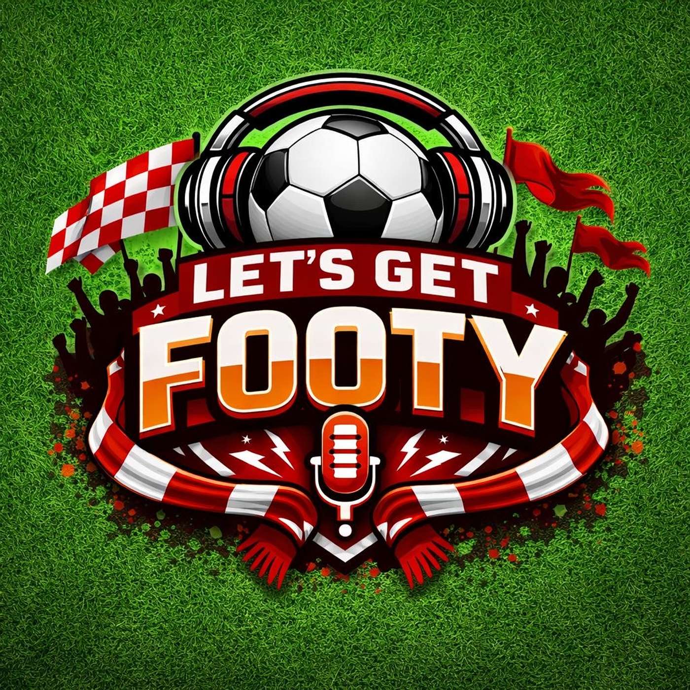 Let's Get Footy podcast artwork