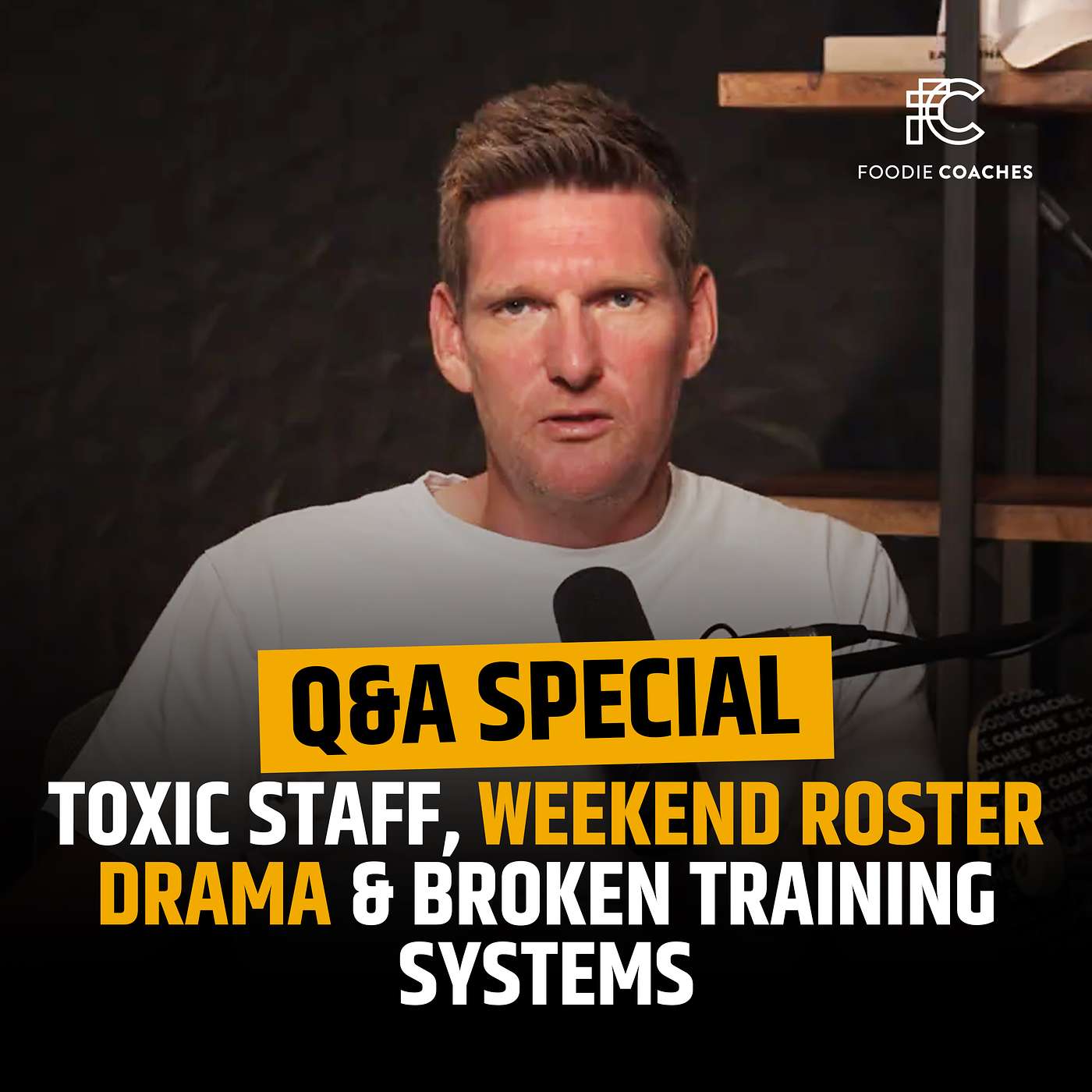 Toxic Staff, Weekend Roster Drama & Broken Training Systems (Q&A Special)
