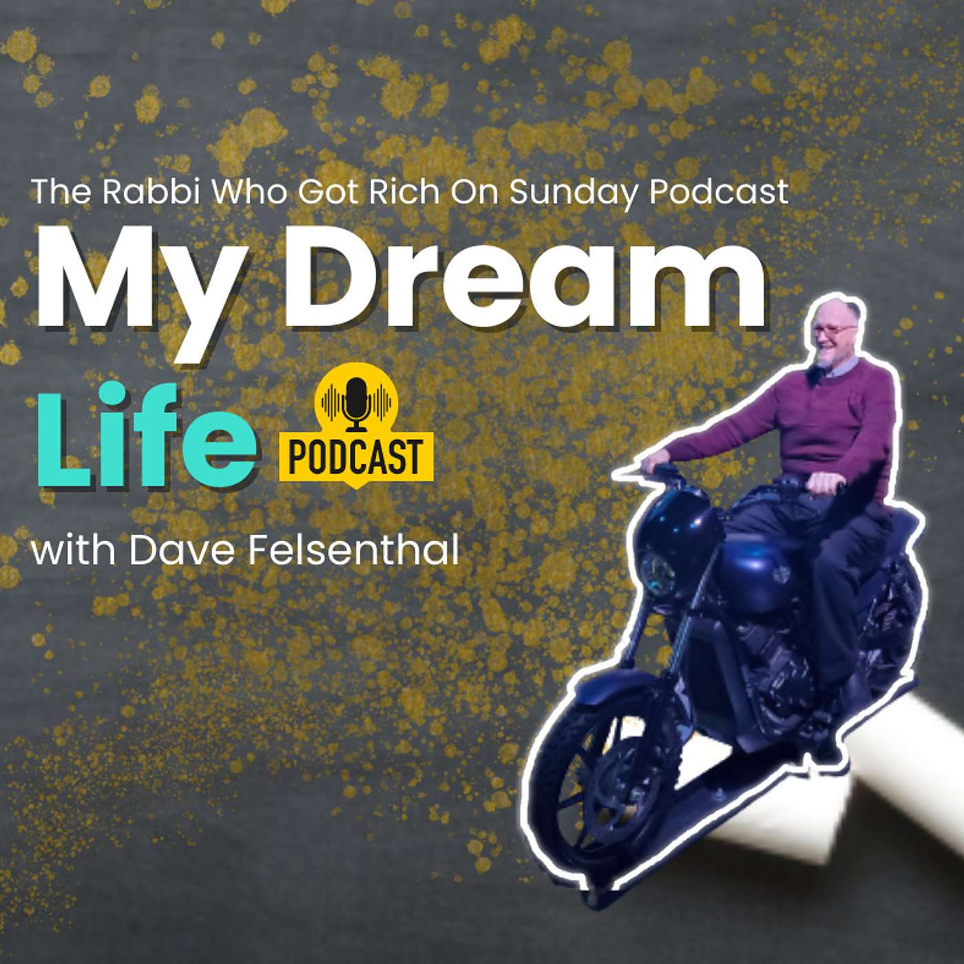 The Rabbi Who Got Rich On Sunday Podcast