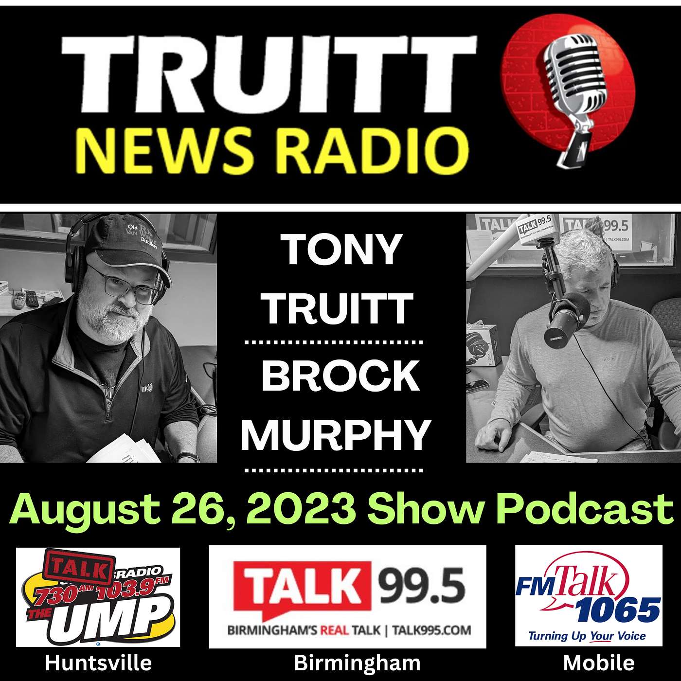 AUGUST 26, 2023 TRUITT NEWS RADIO SHOW: Guests are Jessica Miller (Executive Director of the Alzheimer's Association - Alabama Chapter) and Joel Hamilton (Executive Director, Alabama Gulf Coast Zoo)
