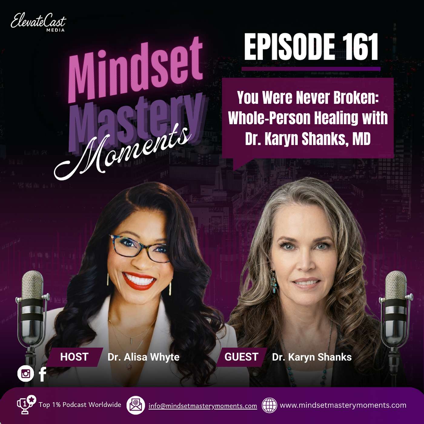 You Were Never Broken: Whole-Person Healing with Dr. Karyn Shanks, MD