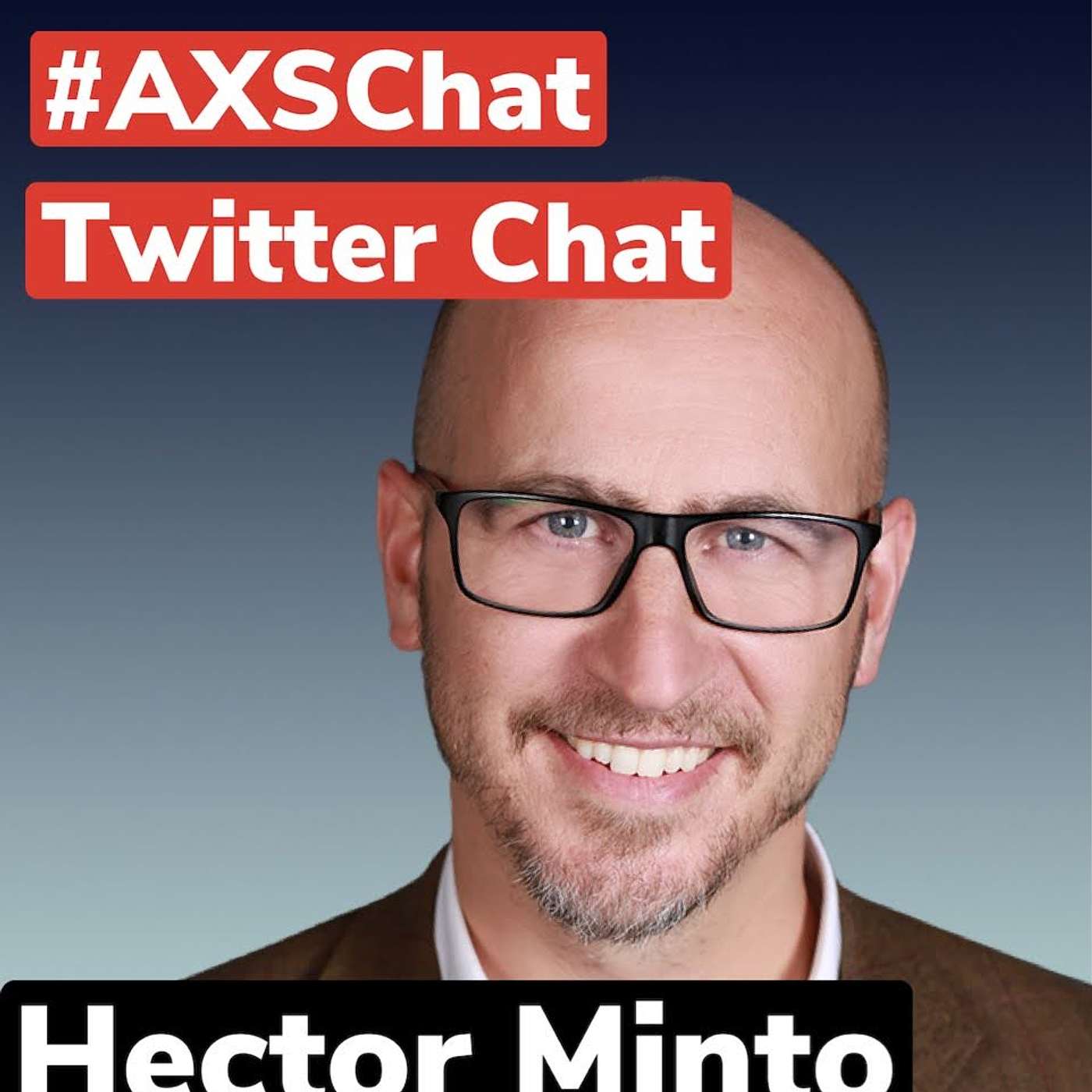 AXSChat Podcast with Hector Minto Microsoft Tech Evangelist for Europe, Middle East and Africa.