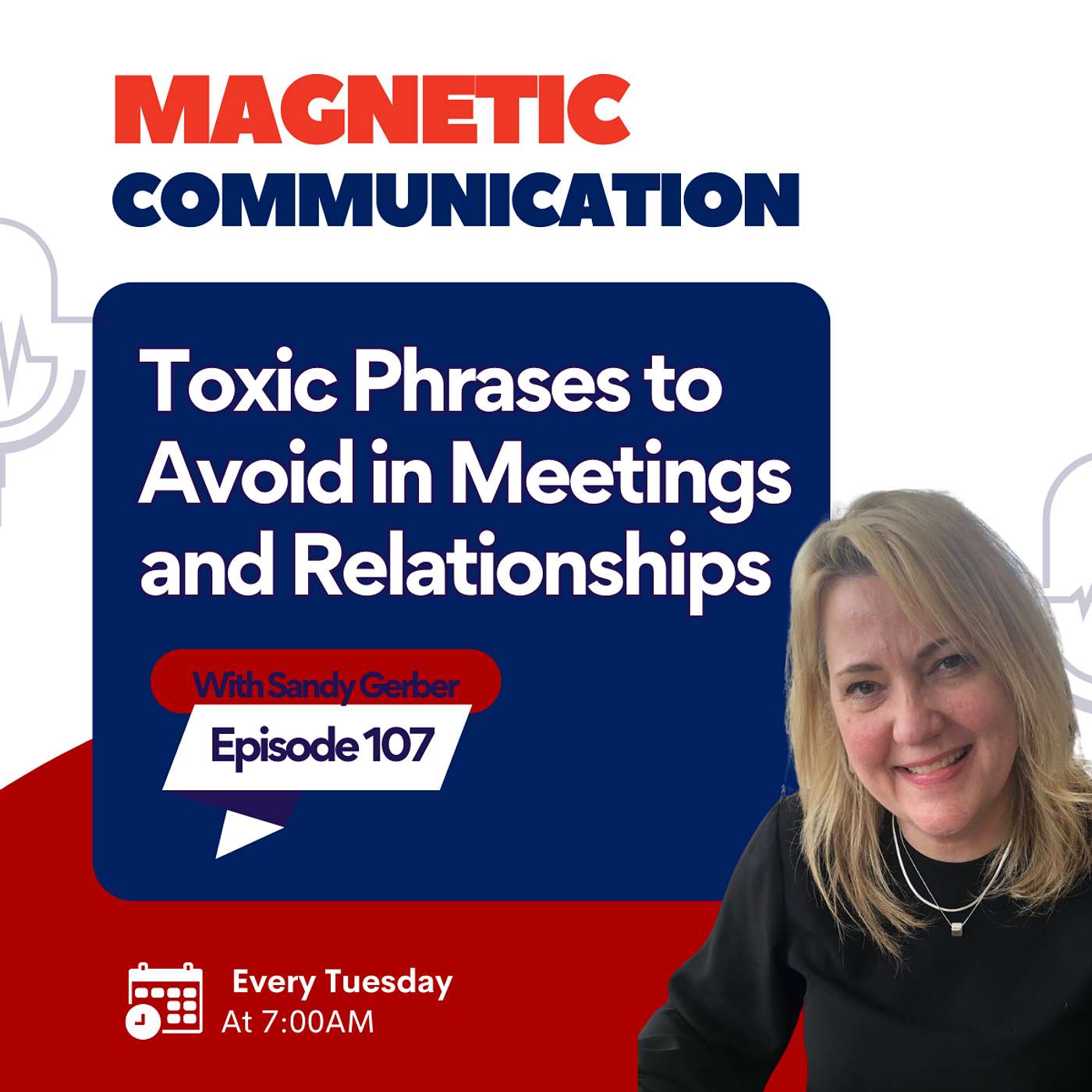 Toxic Phrases to Avoid in Meetings and Relationships episode artwork