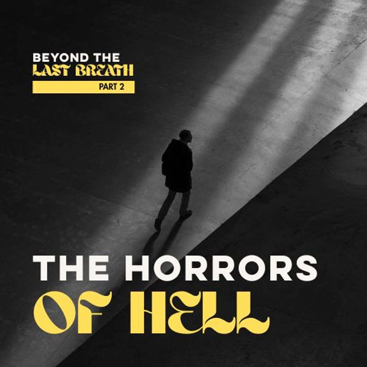 Beyond the Last Breath 2 - The Horrors of Hell || Ps Jonathan Harris