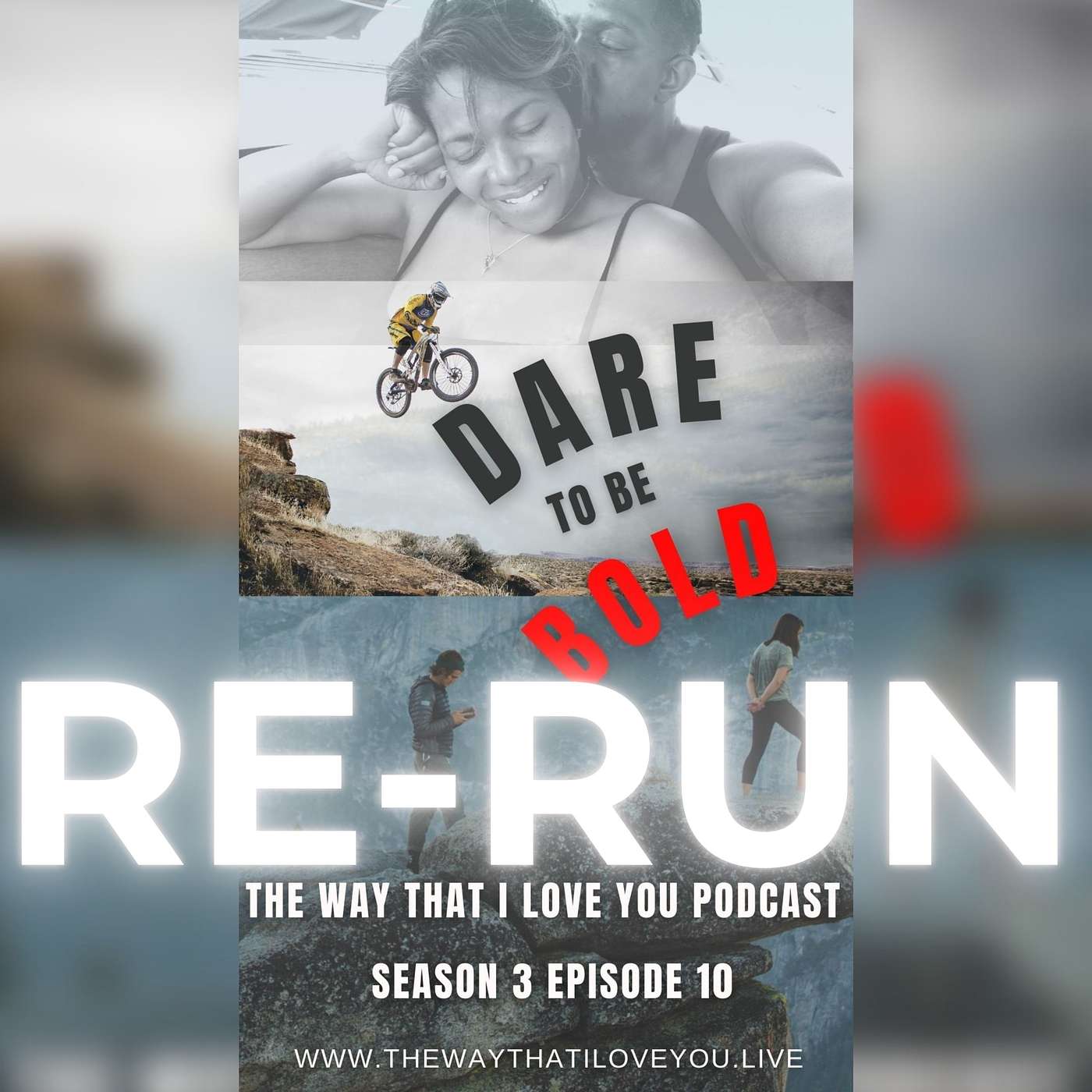 The Way That I Love You Podcast