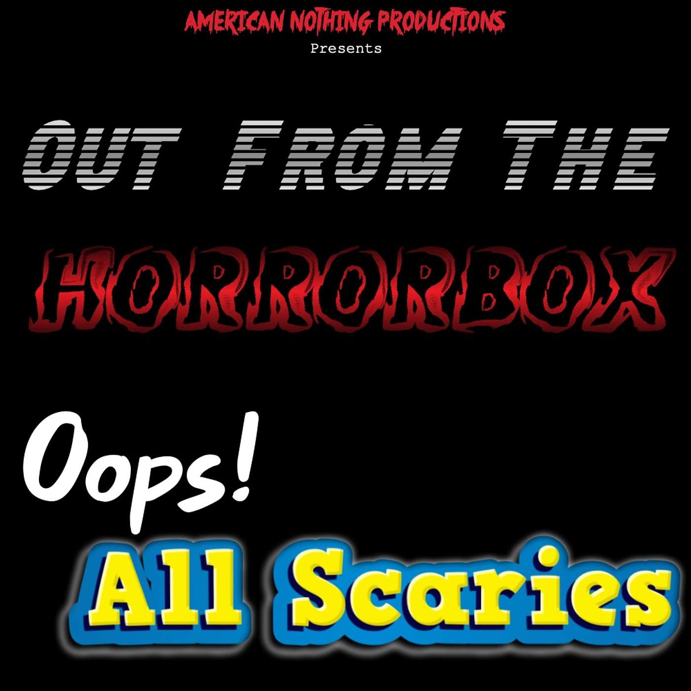 Oops! All Scaries! - Updates, 1-Star Reviews & Scary Stories
