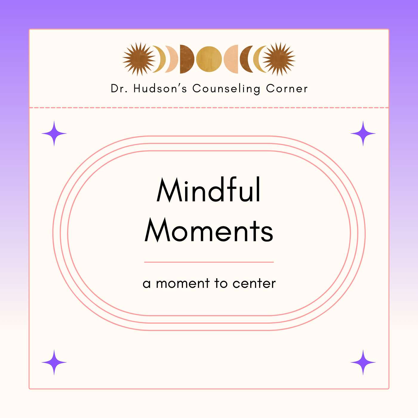 Dr. Hudson\'s Counseling Corner