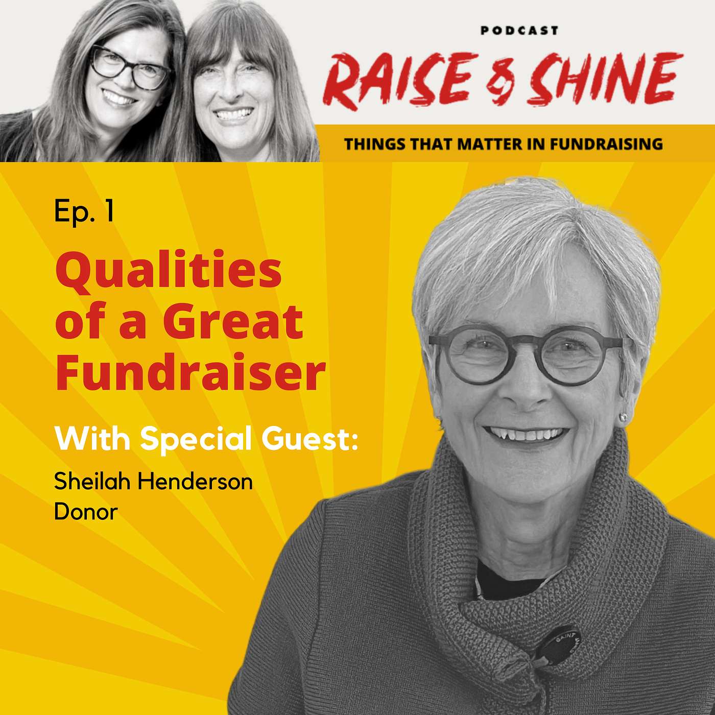 Ep. 1 - Qualities of a Great Fundraiser