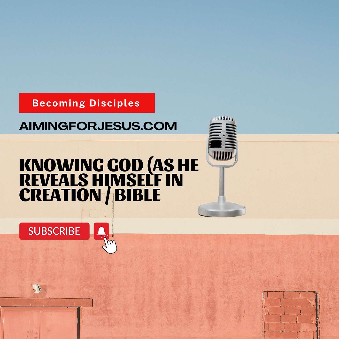 Knowing God (as he presents himself in Scripture and creation) #Know #God #Genesis #Bible #Christian #Jesus #HolySpirit #creation #aimingforjesus episode artwork