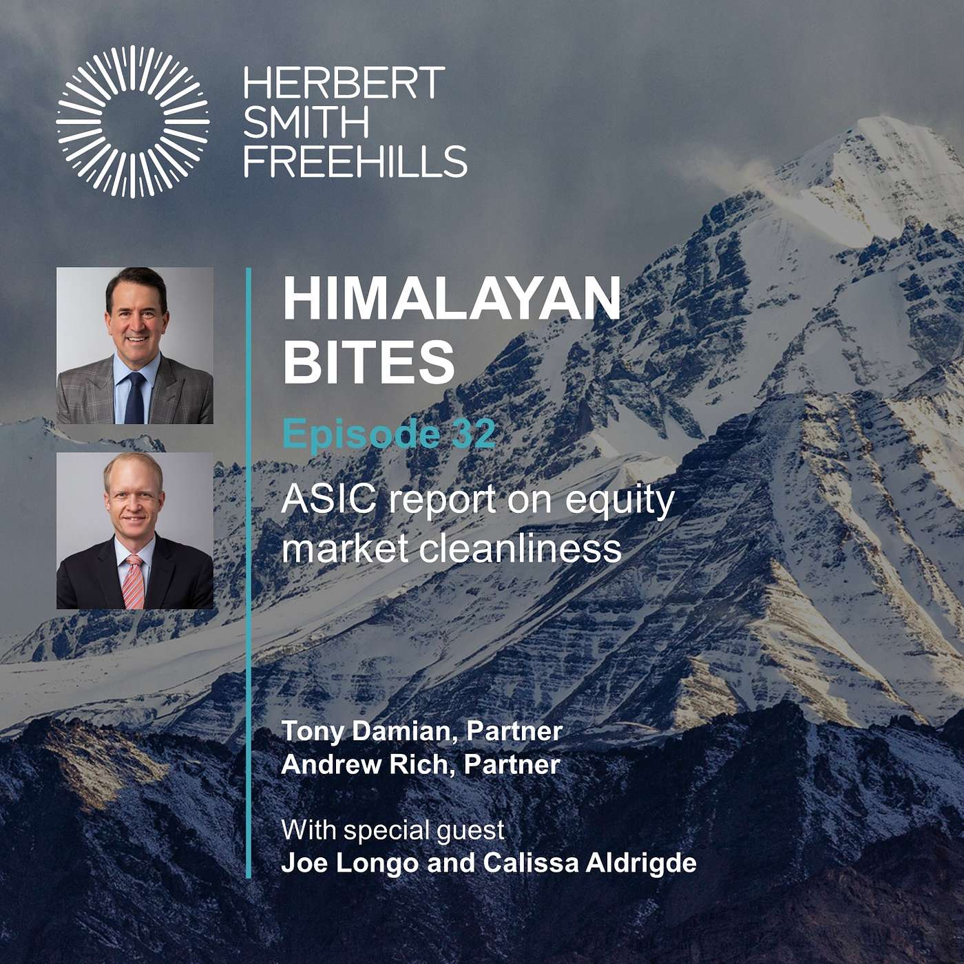 Himalayan Bites: EP32 - ASIC report on equity market cleanliness with Joe Longo & Calissa Aldridge episode artwork