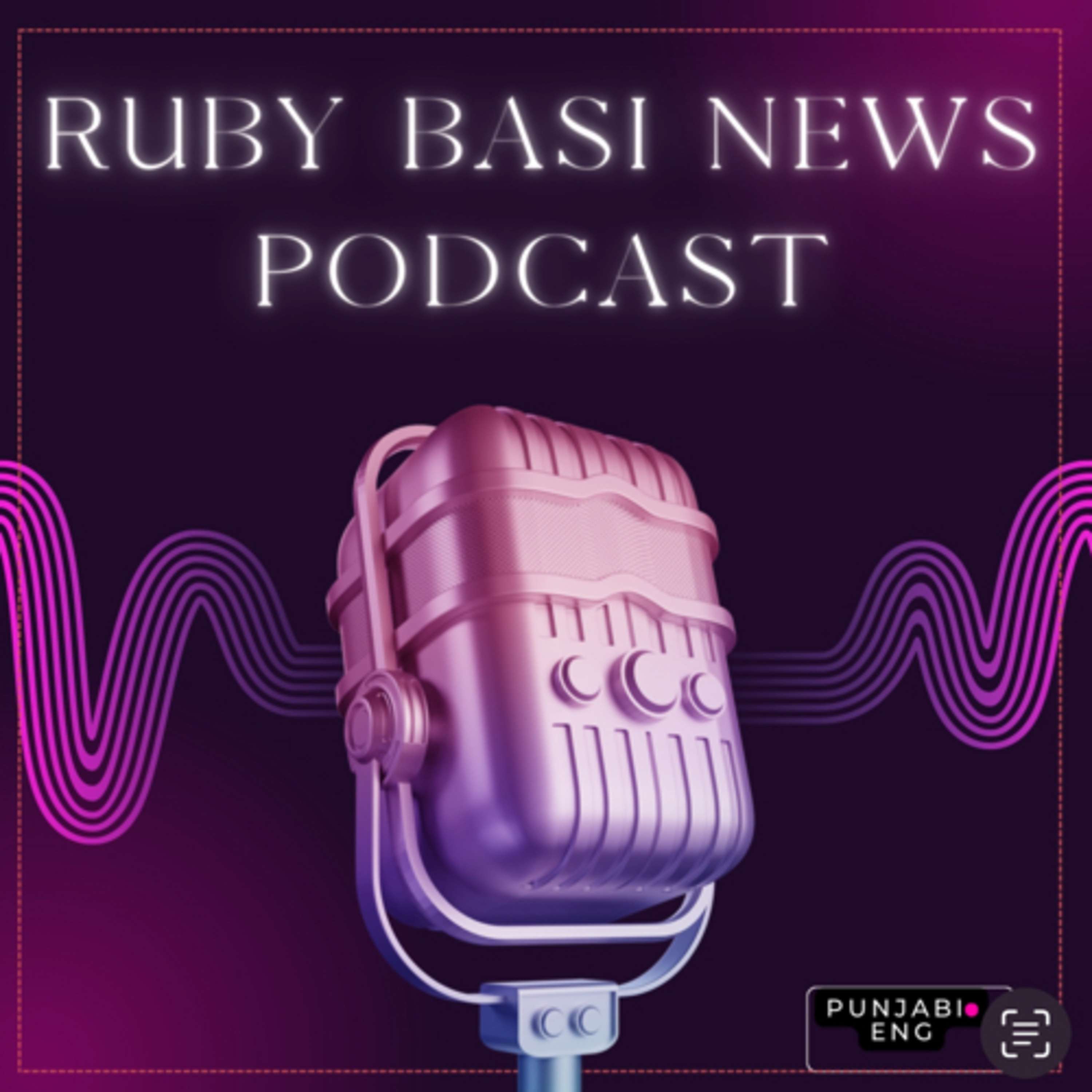 Ruby Basi News Podcast