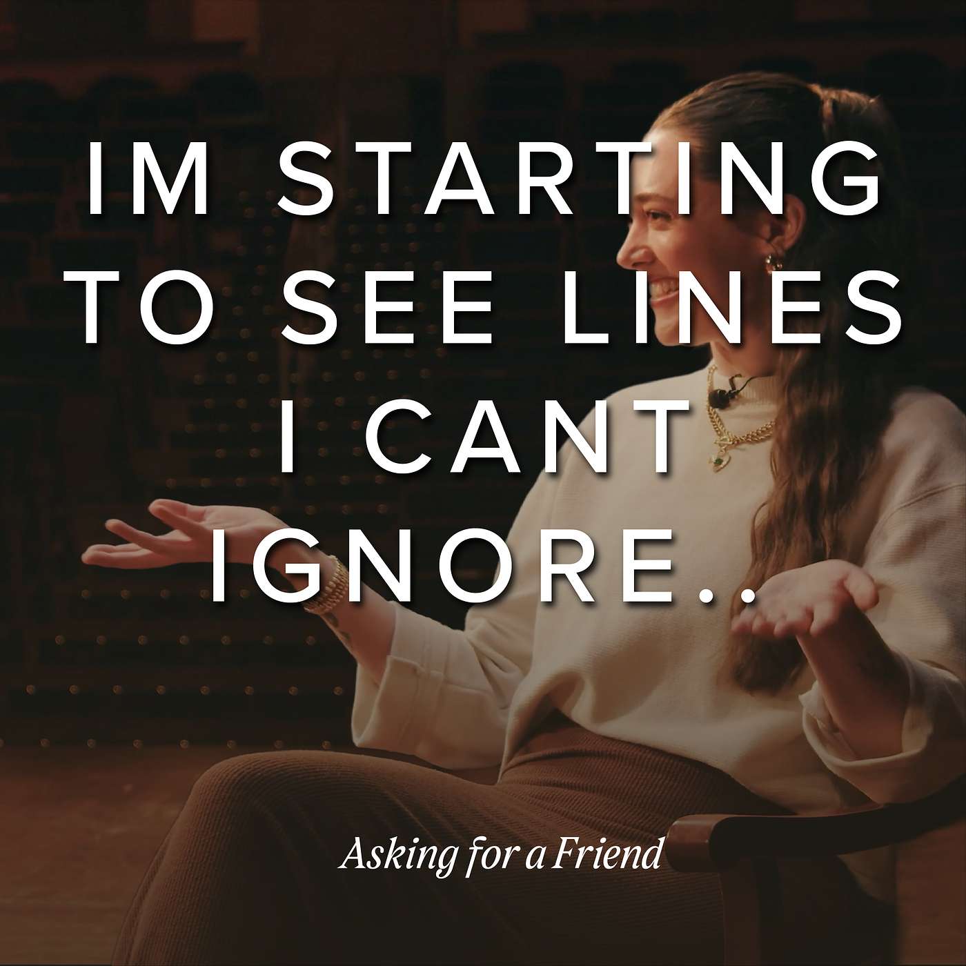 Asking For A Friend