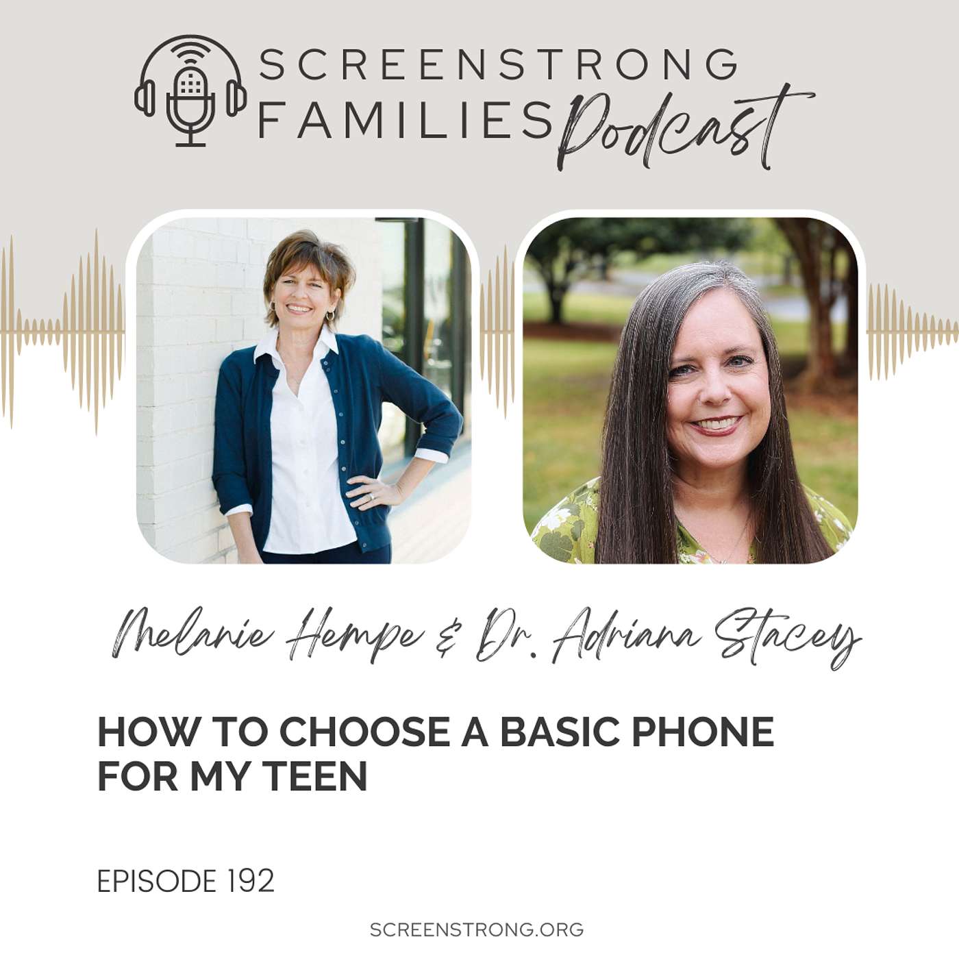 How to Choose a Basic Phone for My Teen with Dr. Adriana Stacey (#192)