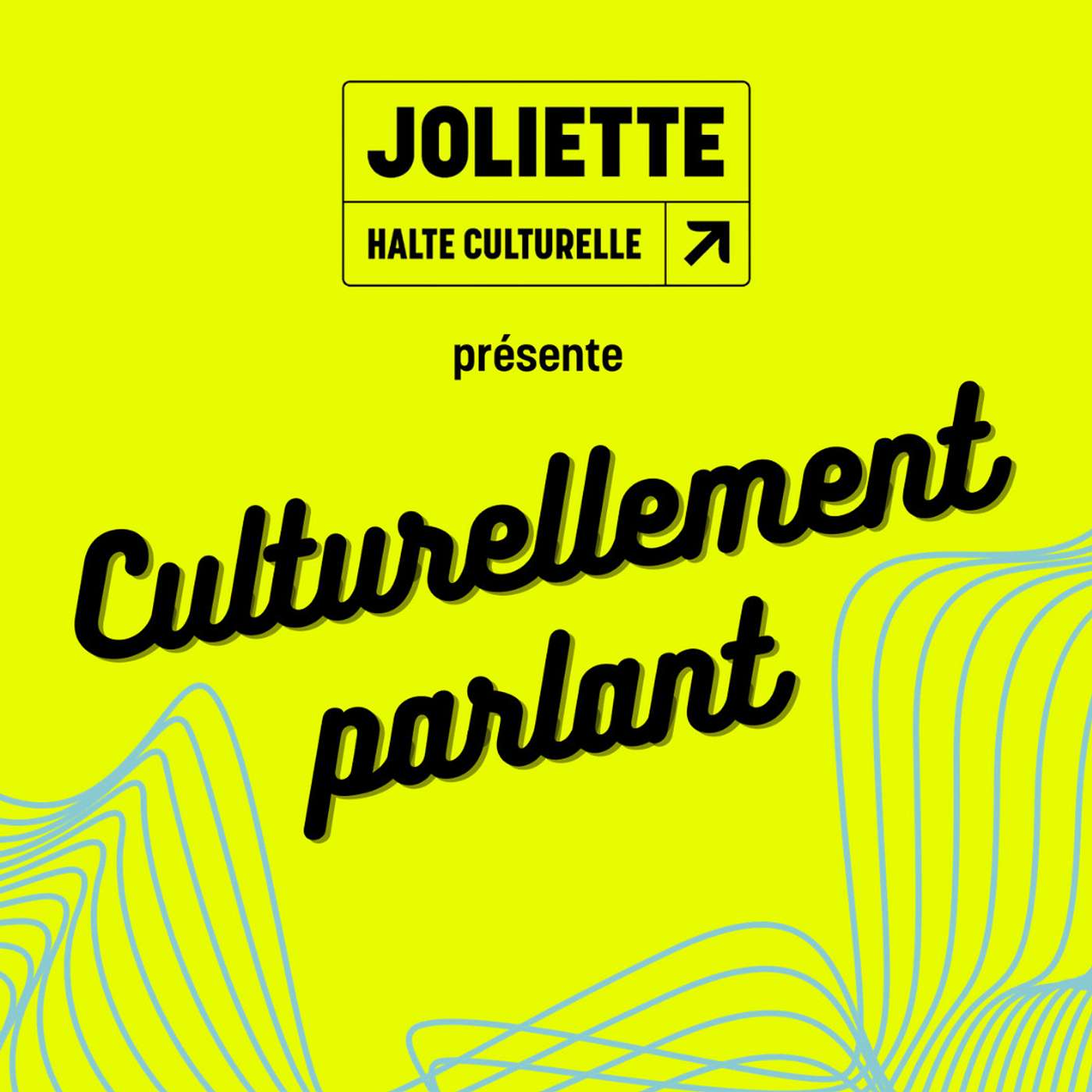 Culturellement parlant podcast artwork