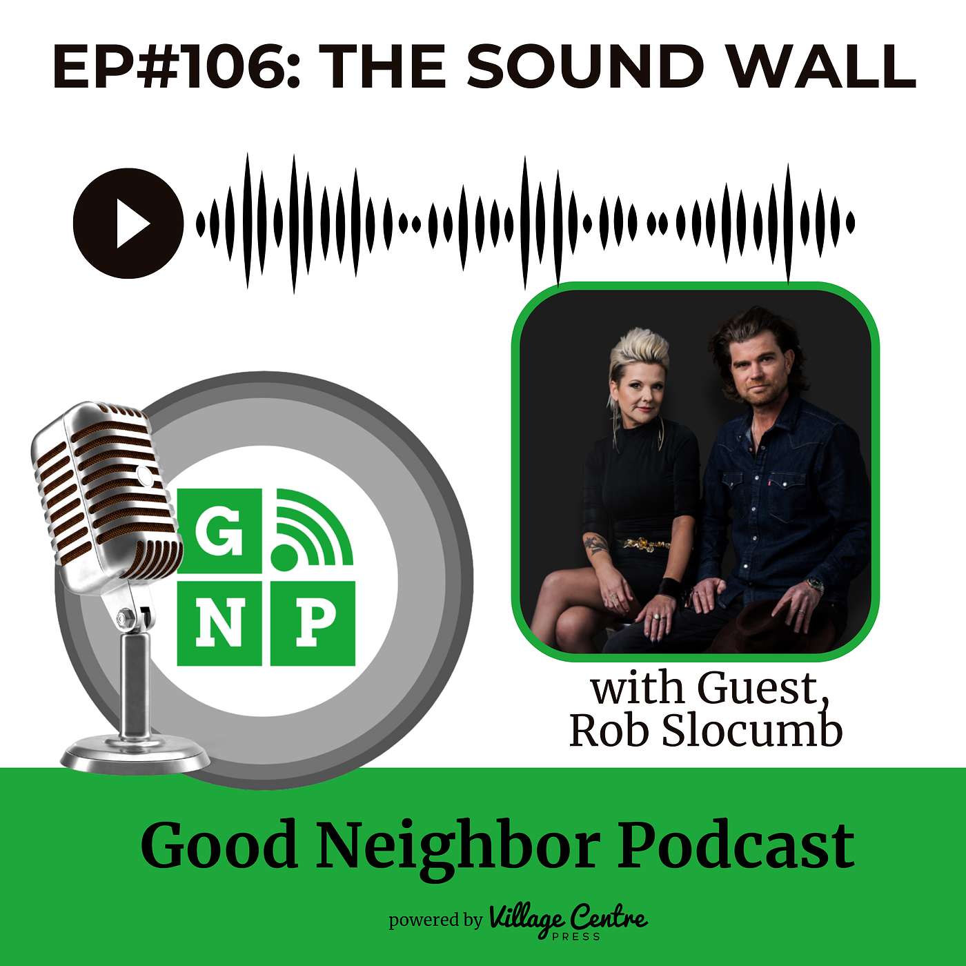 Ep.#106: The Sound Wall / Opelika Songwriters Festival