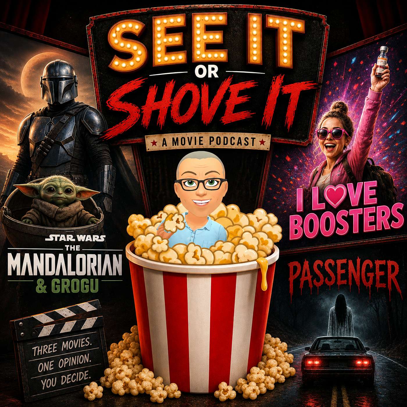 Episode 311 - Star Wars: The Mandalorian and Grogu, I Love Boosters, Passenger episode artwork