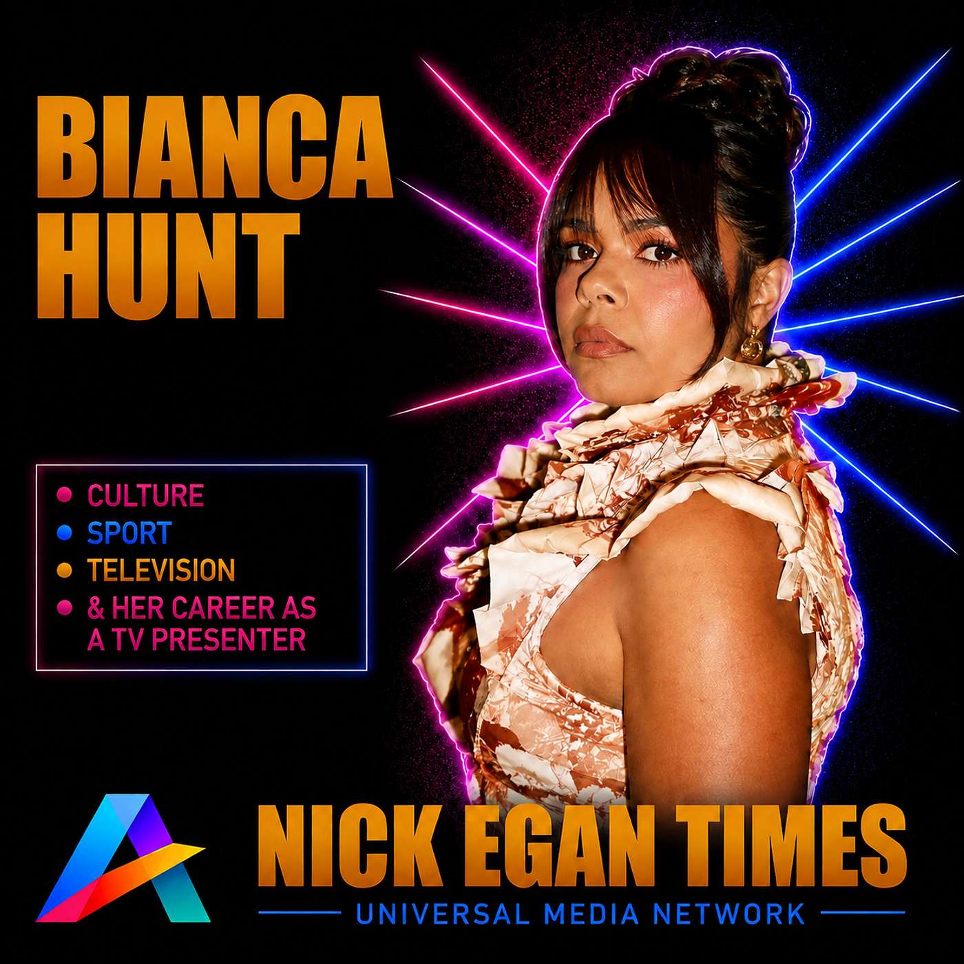 Bianca Hunt Media, Culture, Sport, Television & Her Career as a TV Presenter | Nick Egan Times episode artwork