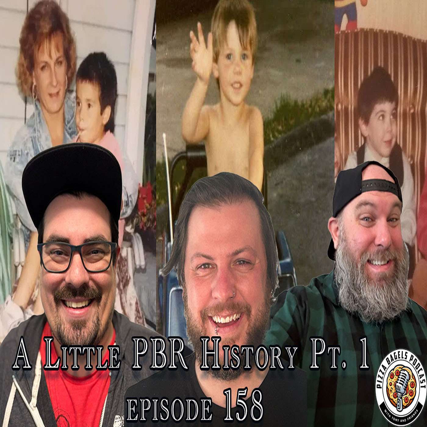 A Little PBR History Pt. 1 (#158) episode artwork