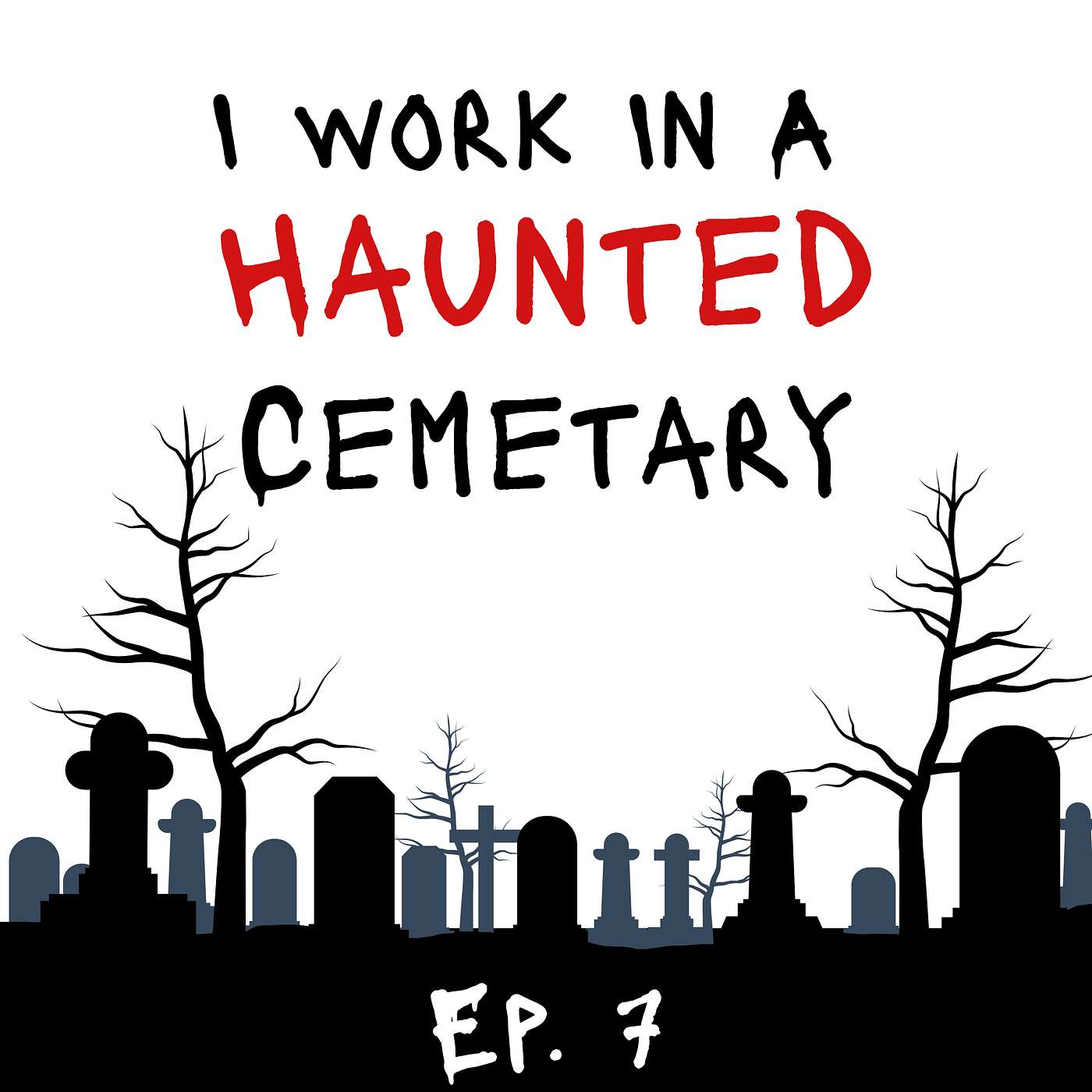 I work in haunted cemetery. And I only have one job to do. I work in haunted cemetery. And I only have one job to do.