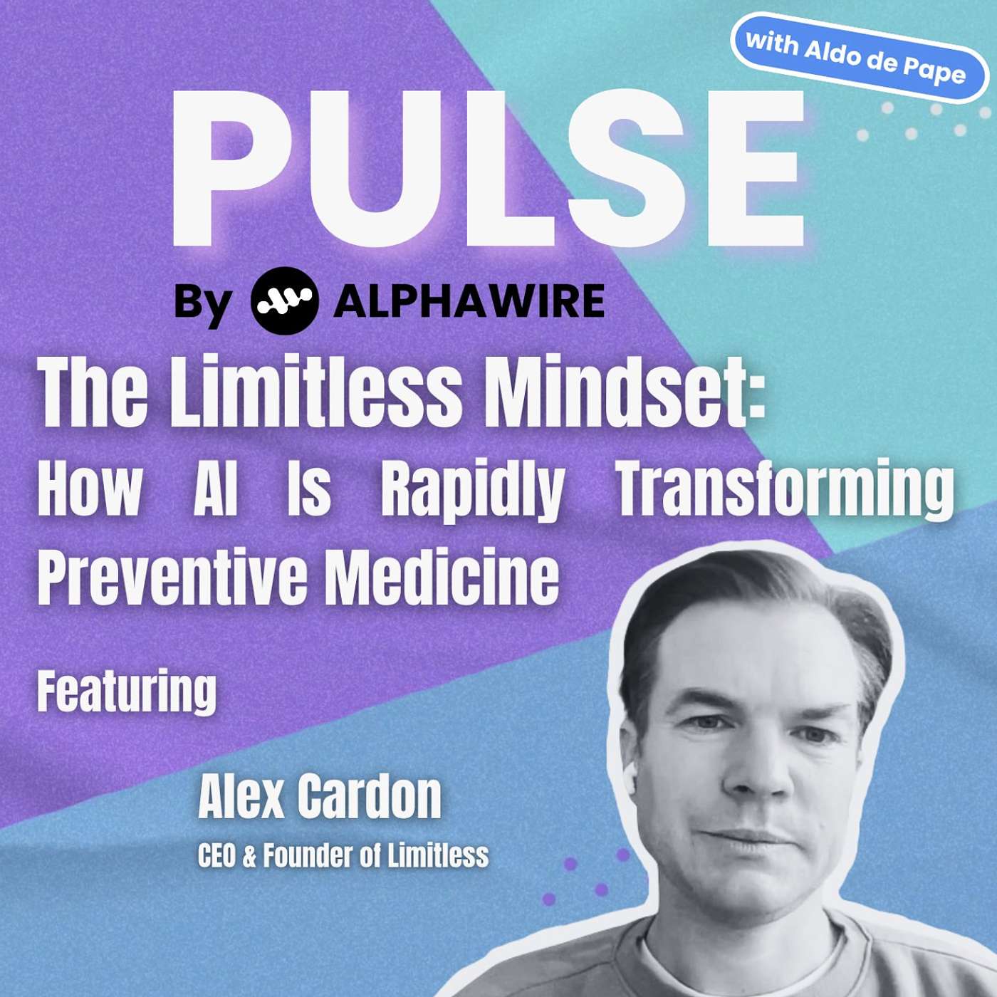 The Limitless Mindset: How AI is Rapidly Transforming Preventive Medicine