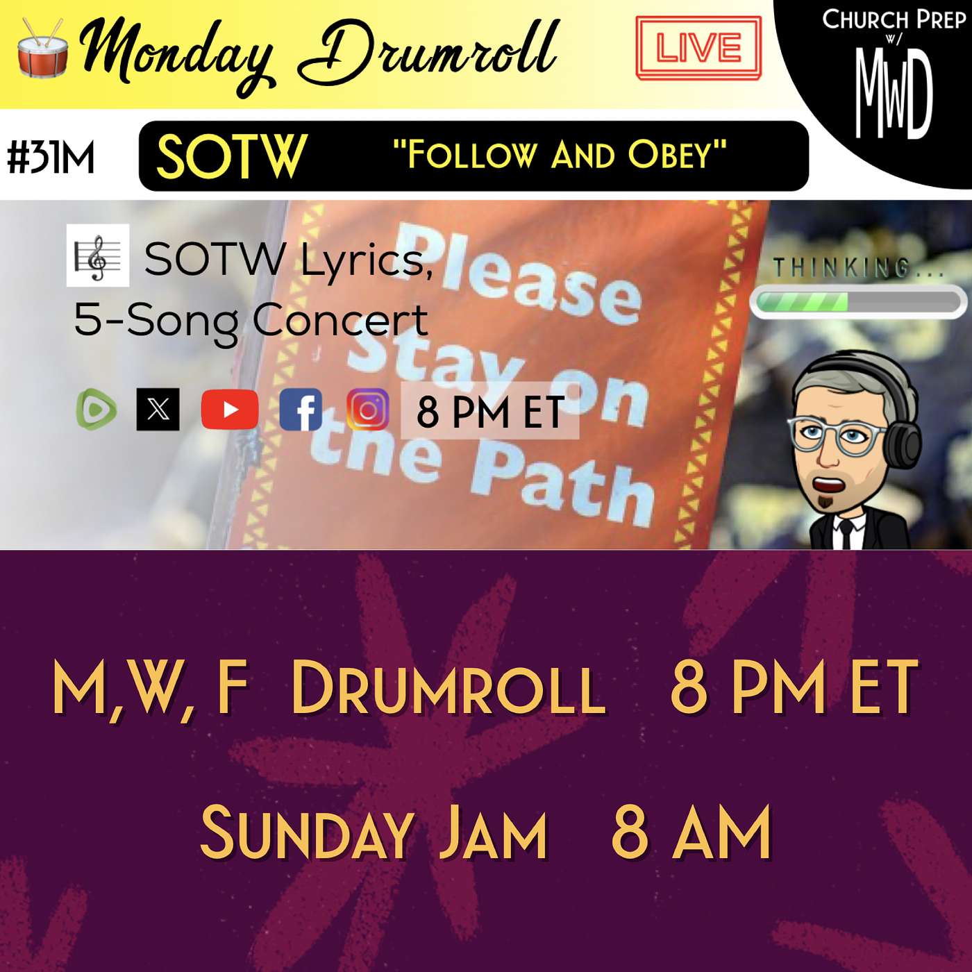 🥁 #31M 🎼SOTW Reveal: "Follow And Obey" | Church Prep w/ MWD episode artwork