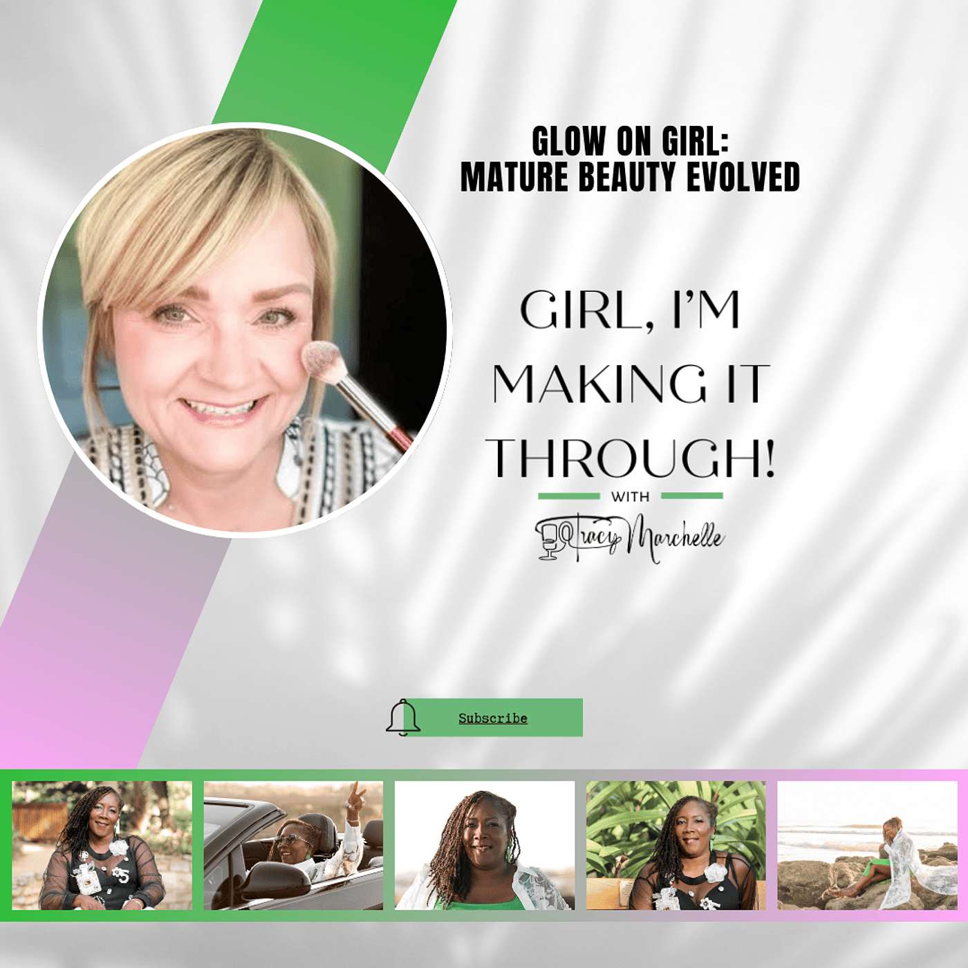 Girl, I\'m Making It Through