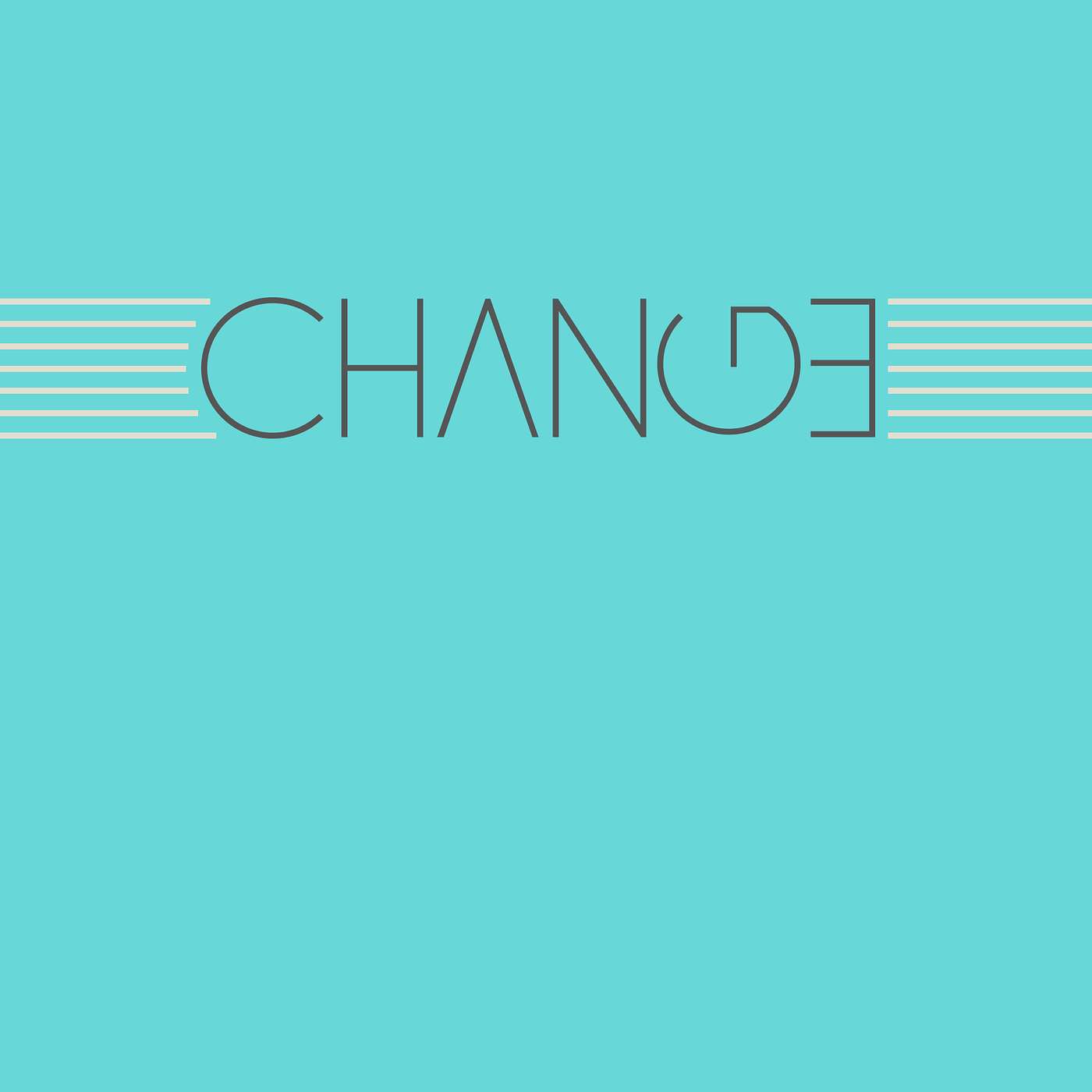 Change | Week 5