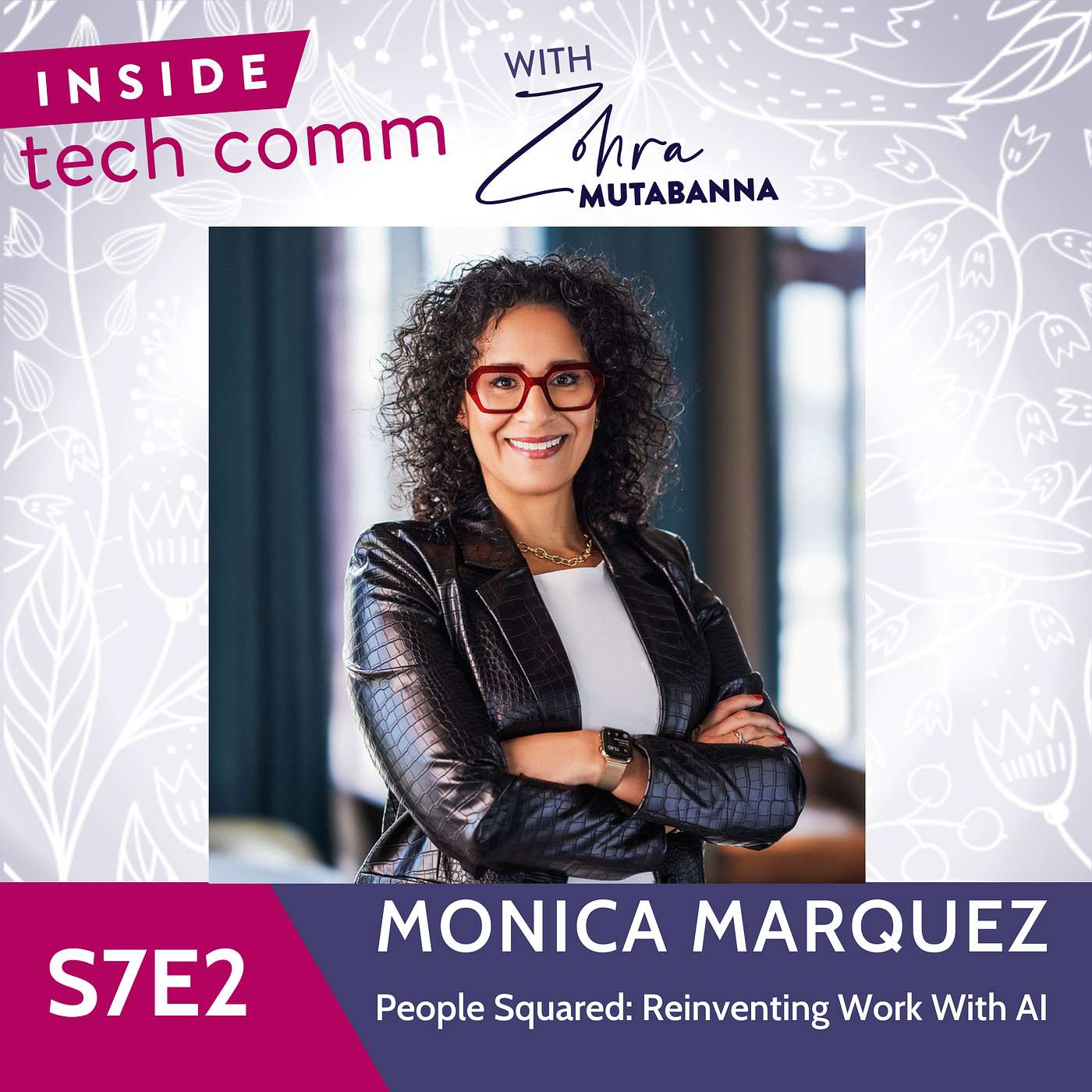 S7E2 People Squared: Reinventing Work With AI with Monica Marquez