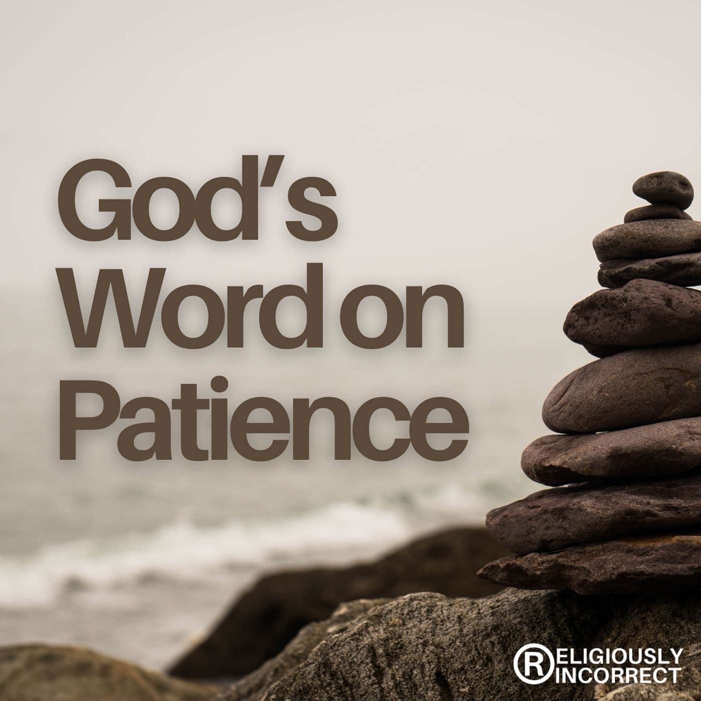 God's Word on Patience