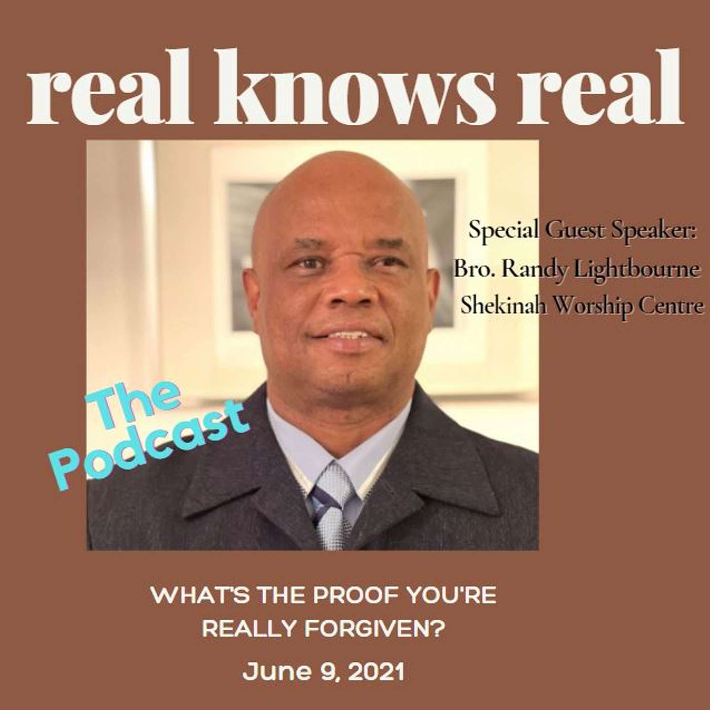 Bro. Randy Lightbourne - What's the Proof You're Really Forgiven?