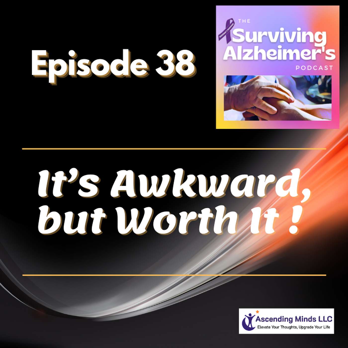 The Surviving Alzheimer\'s Podcast
