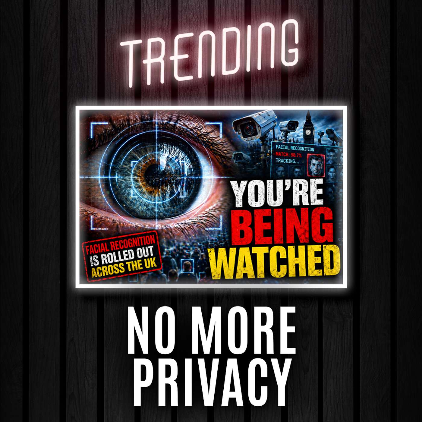 Facial Recognition Is Here | Trending Ep322 episode artwork